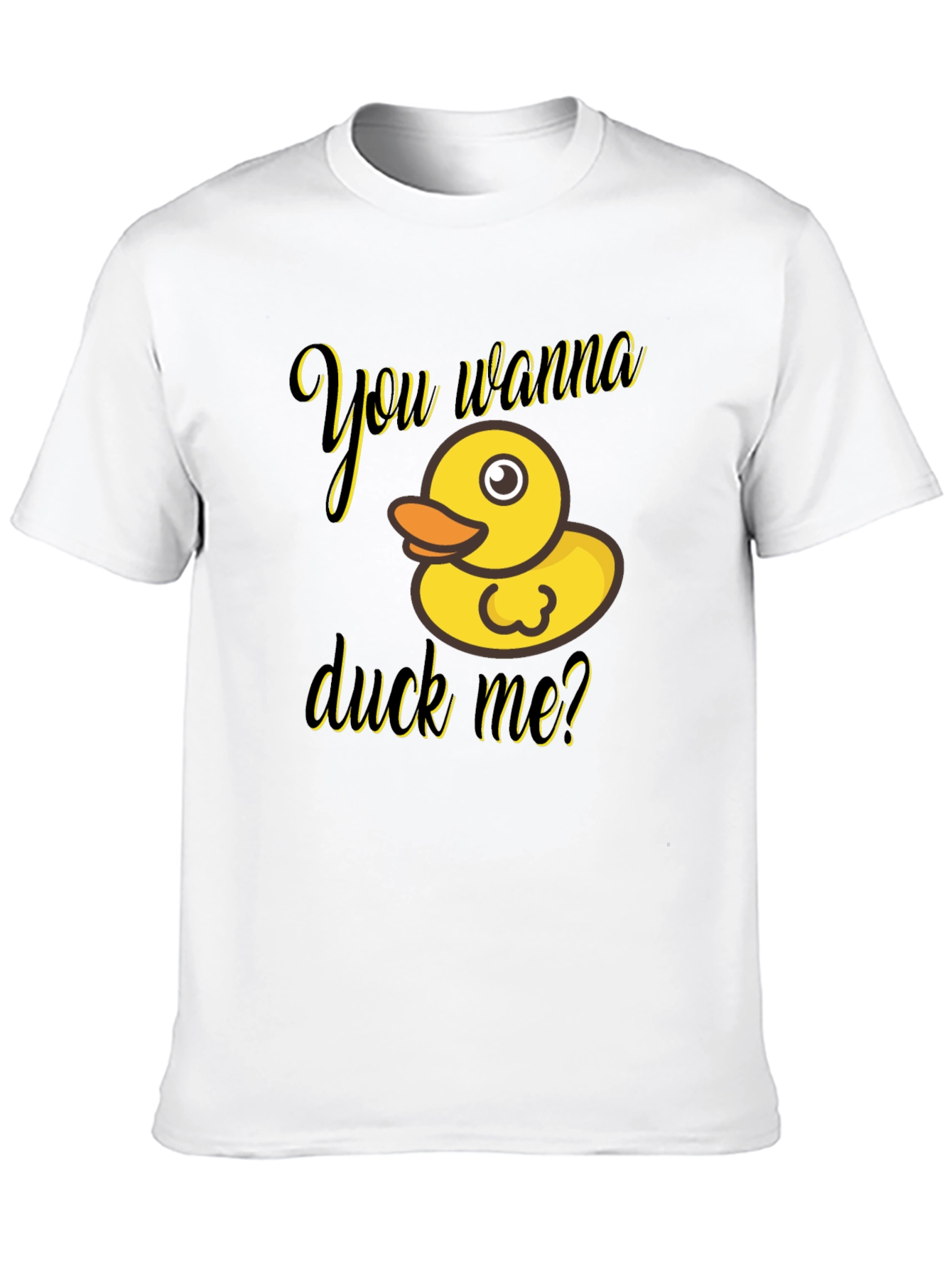 Black You Wanna Duck Me? Novelty T-Shirt view 10