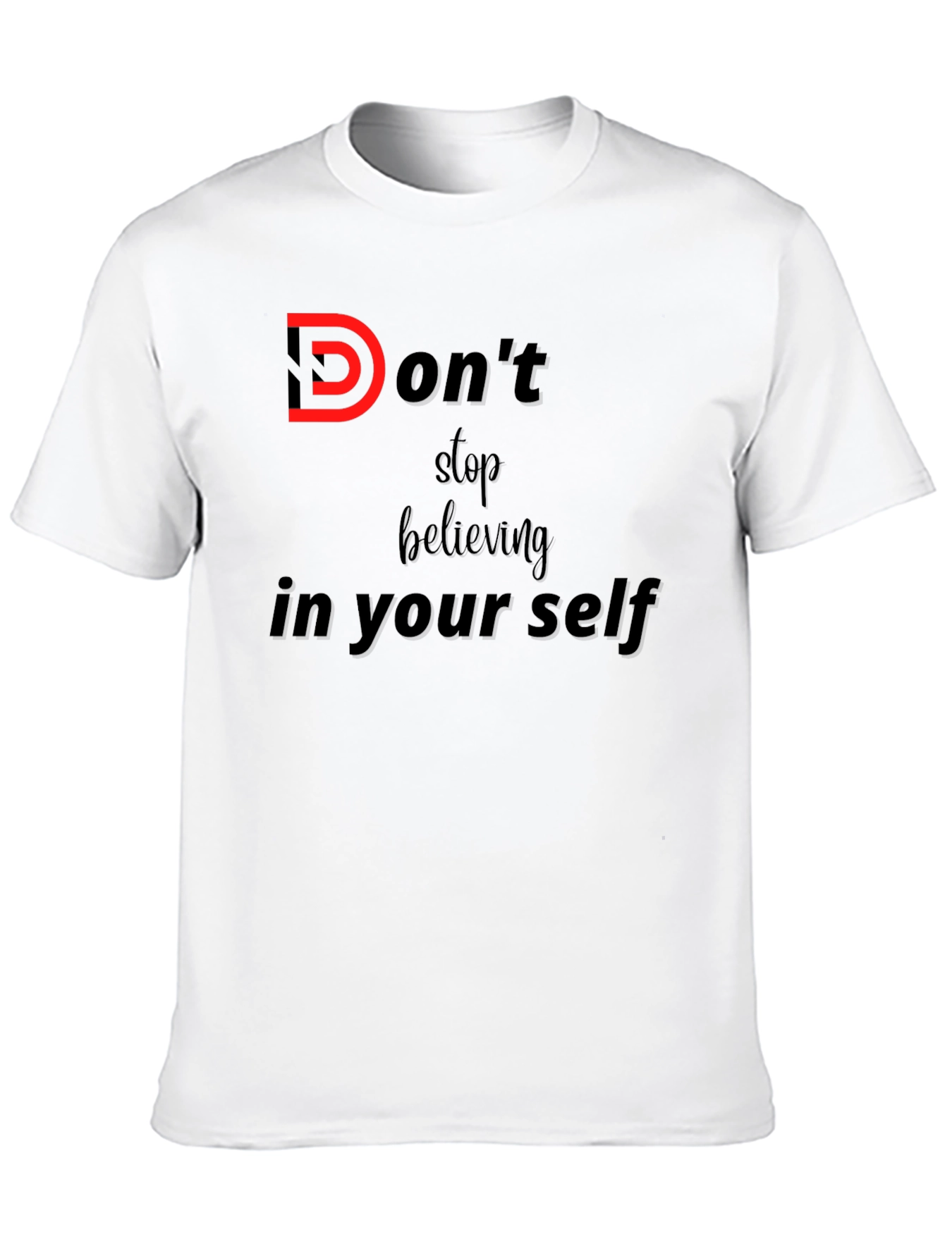 Black Motivational Graphic Tee - Don't Stop Believing view 10