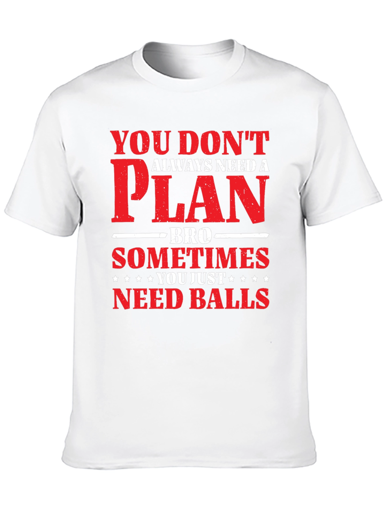 Black You Don't Need a Plan T-Shirt, Mens Graphic Tee view 10