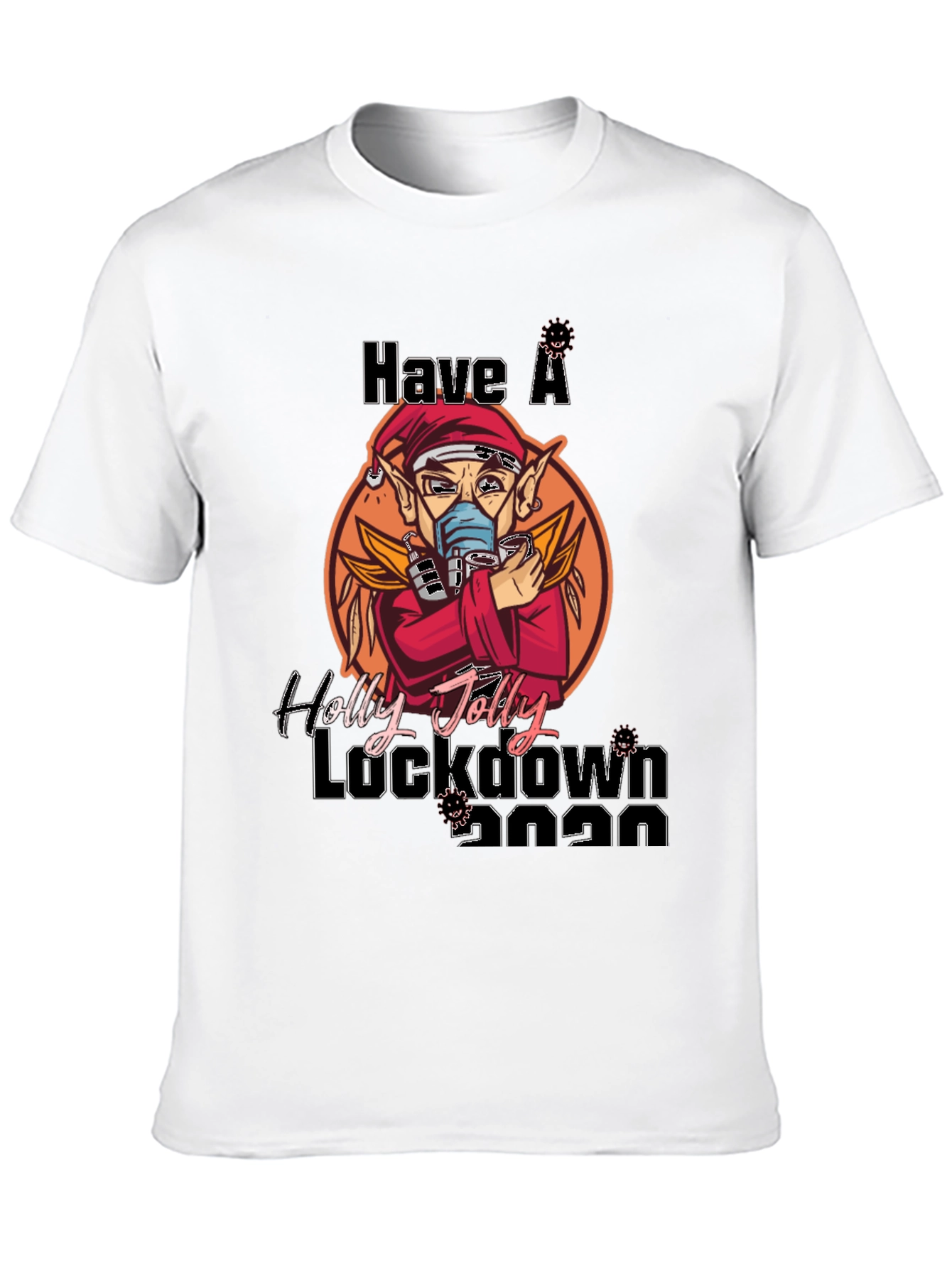 Black Have a Holly Jolly Lockdown 2020 T-Shirt view 10