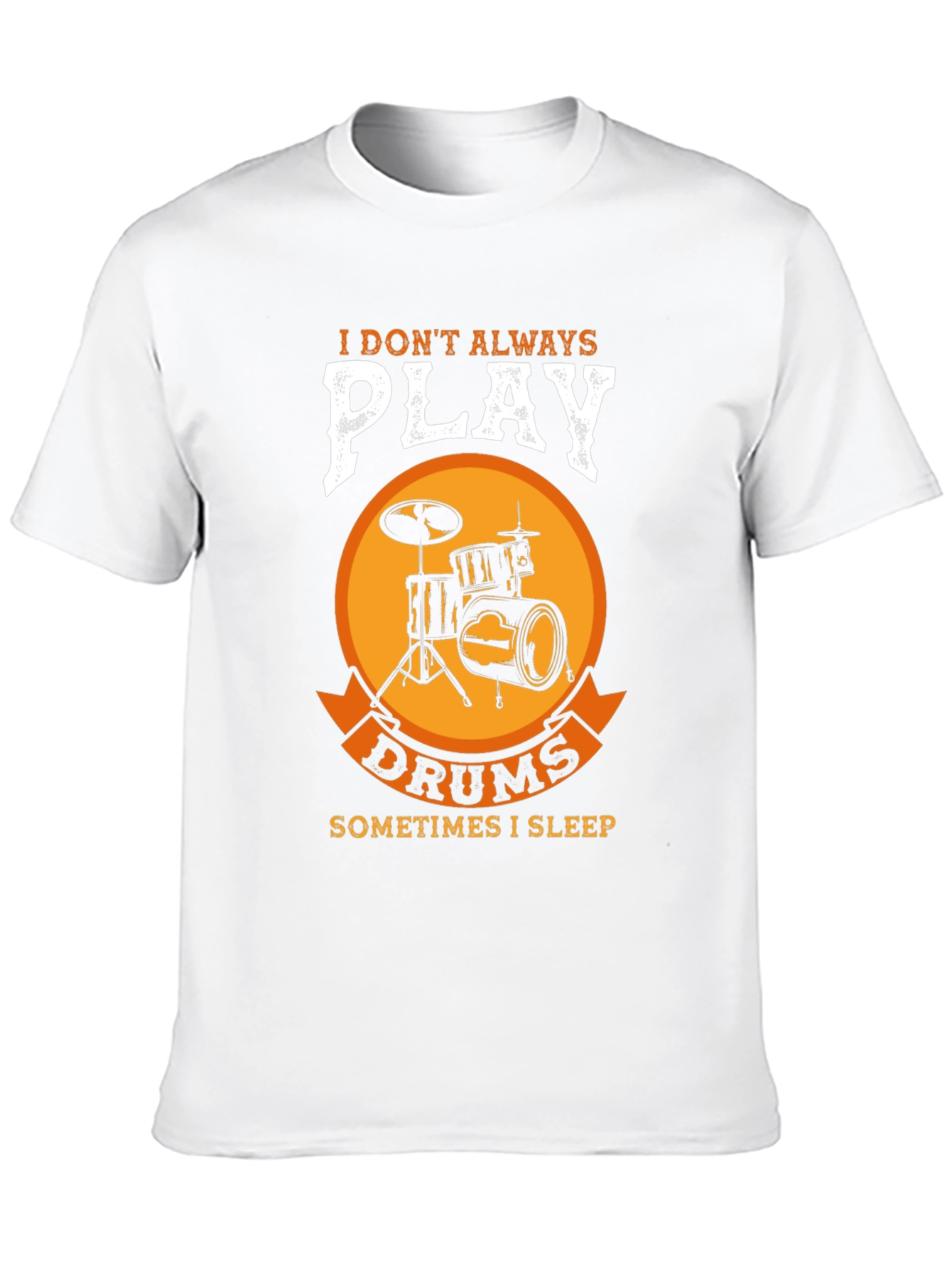 Black Drummer T-Shirt: I Don't Always Play Drums view 10