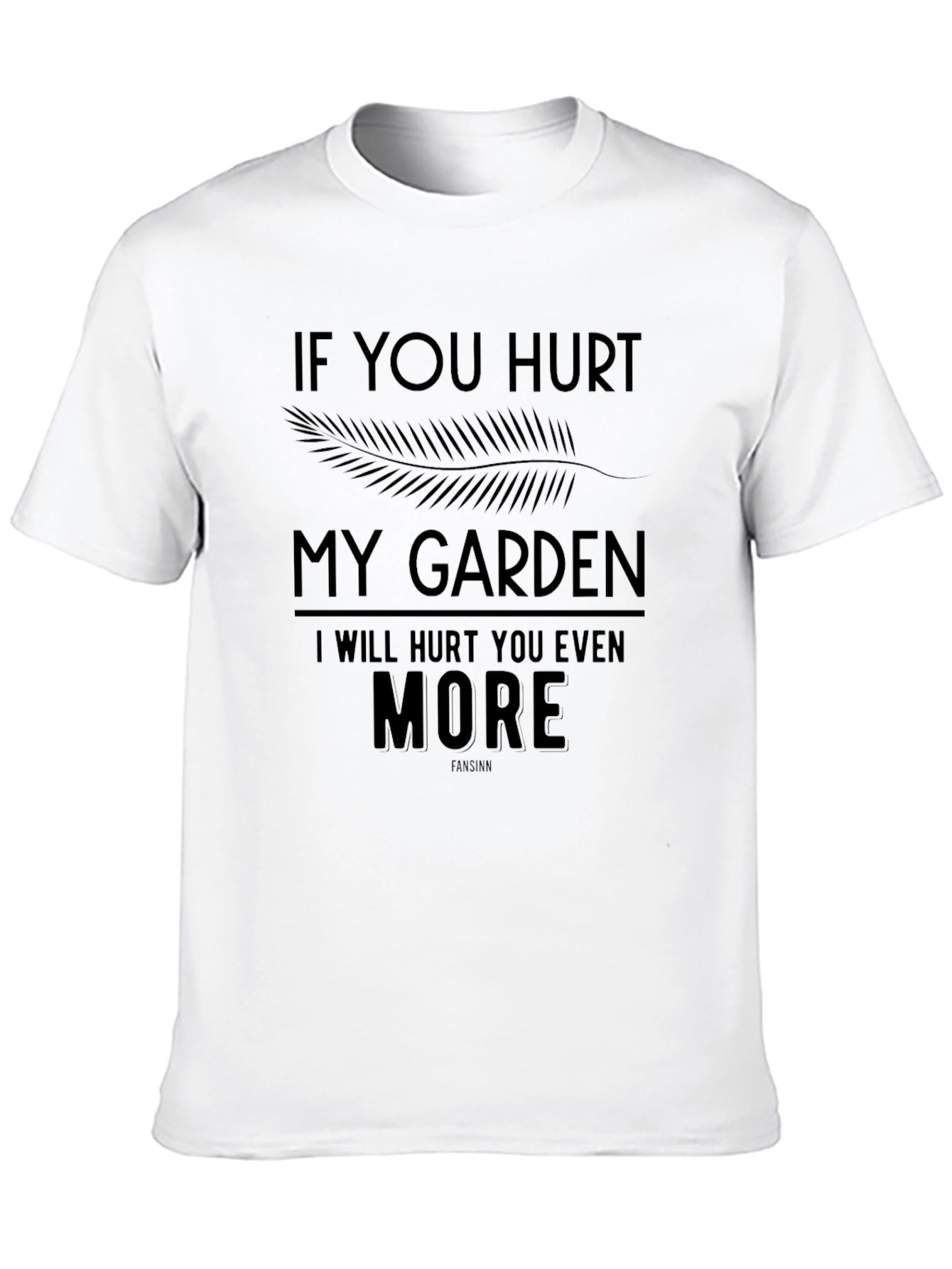 Black Hurt My Garden T-Shirt view 10