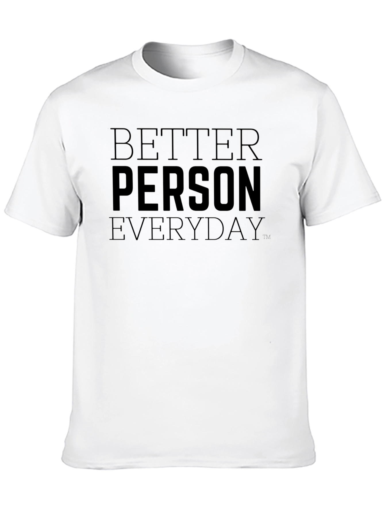 Black Better Person Everyday Graphic Tee view 10