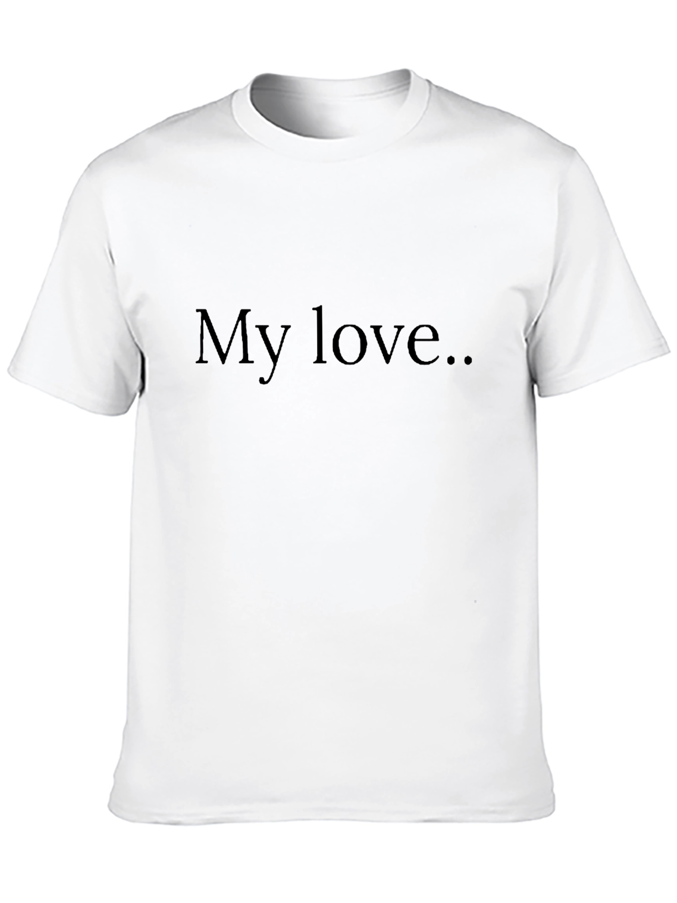 Black My Love Black T-Shirt view 10