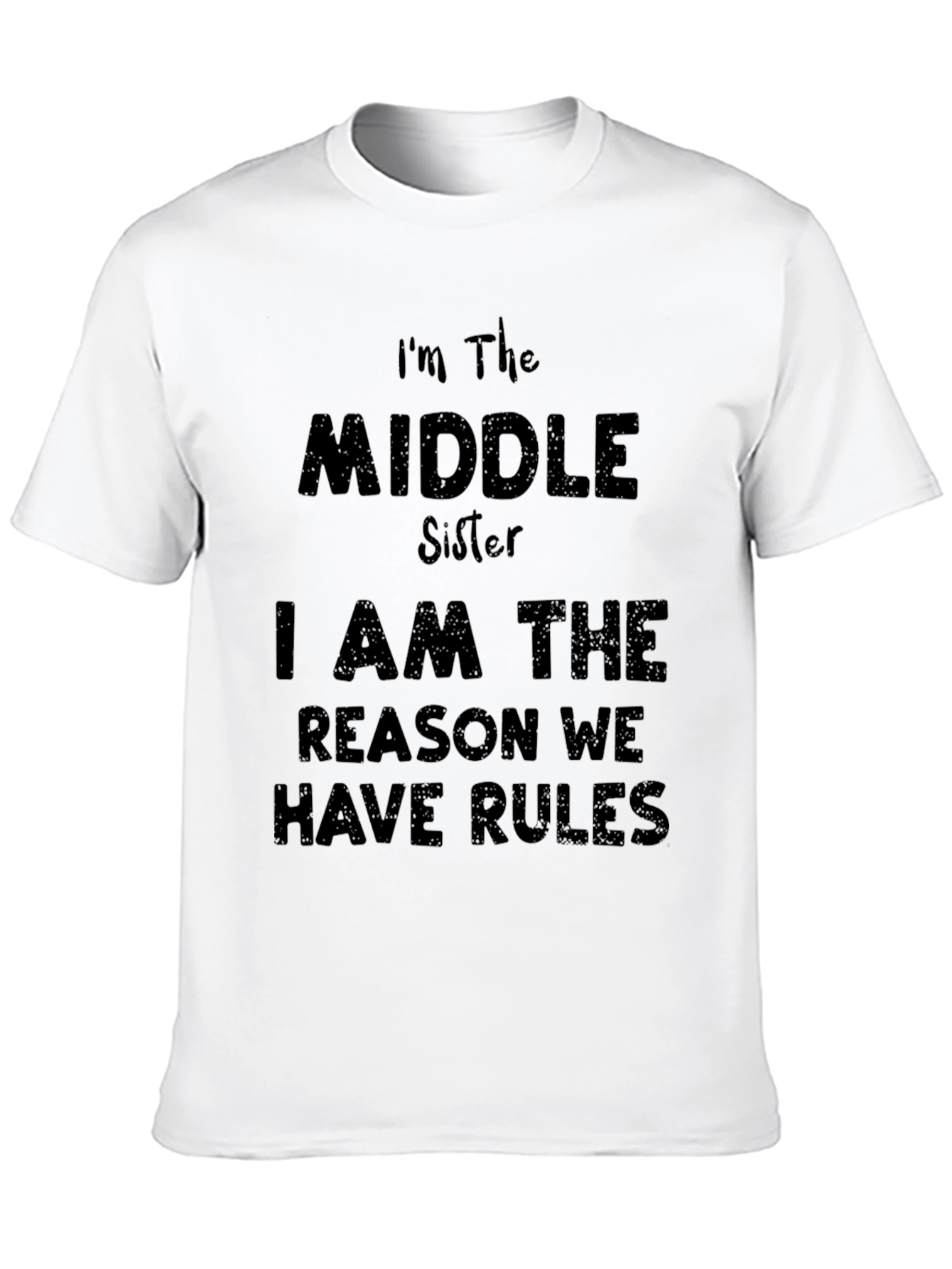 Black Middle Sister T-Shirt - Reason for the Rules! view 10