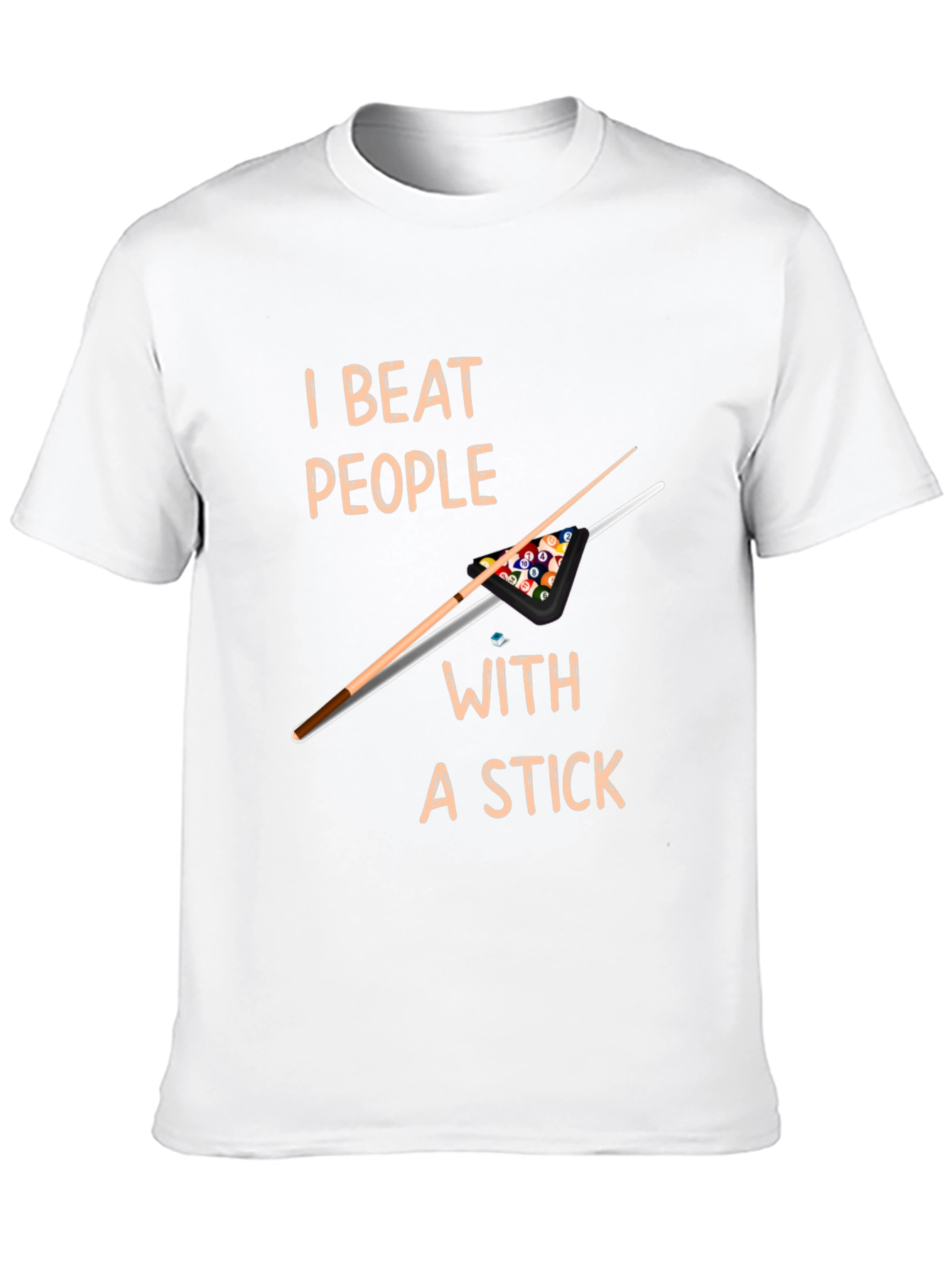 Black I Beat People With a Stick T-Shirt - Billiards  view 10