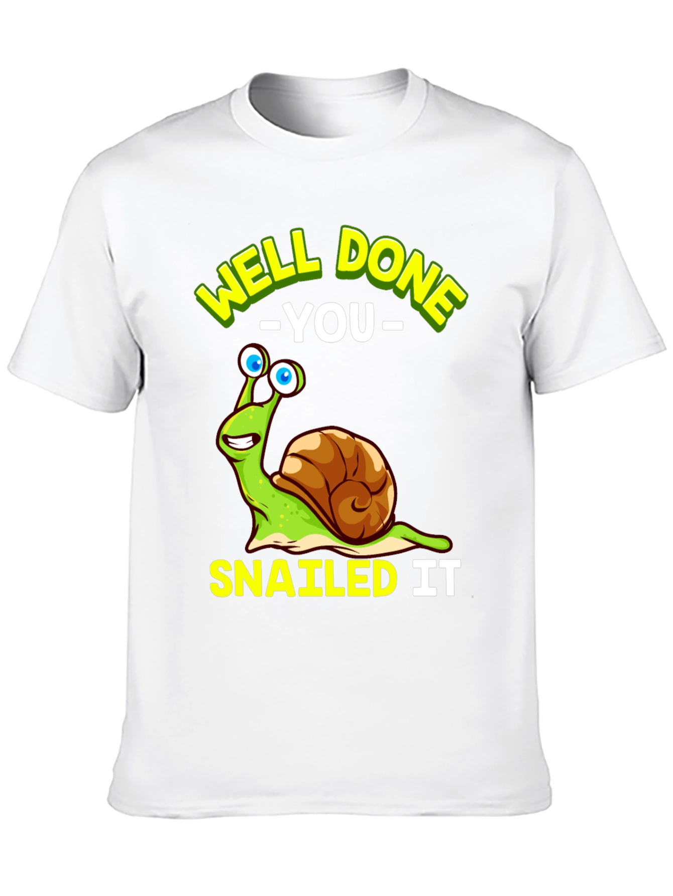 Black Well Done You Snail T-Shirt Funny Snailing Pun Tee view 10