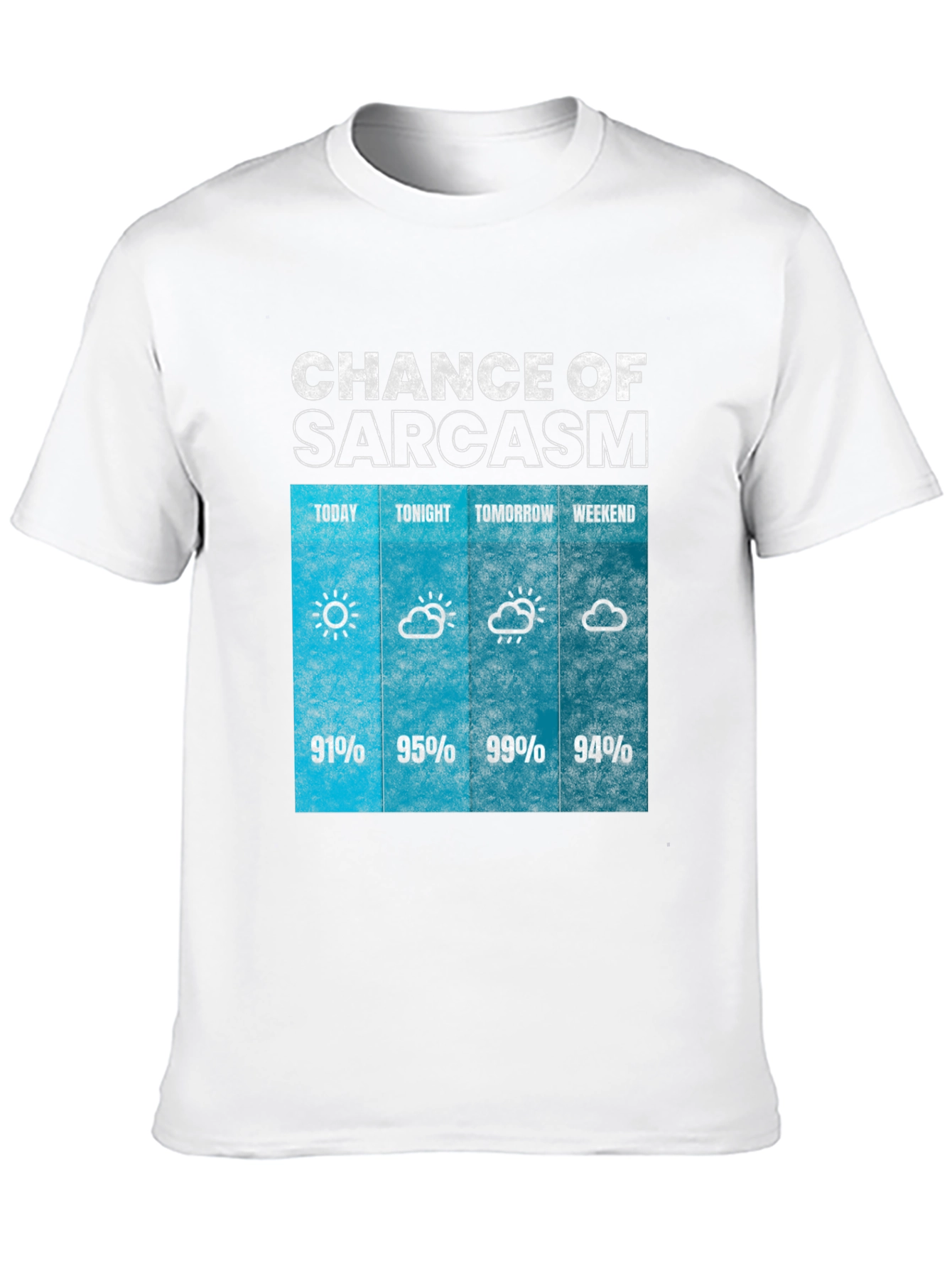 Black Sarcasm Weather Forecast Graphic Tee view 10