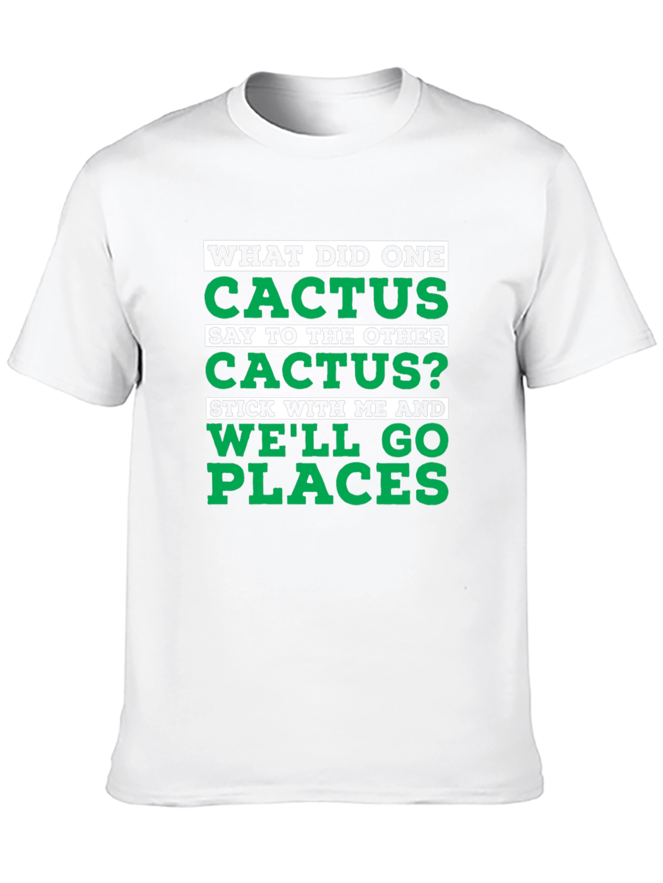 Black Cactus Pun Graphic T-Shirt - "We'll Go Places" view 10