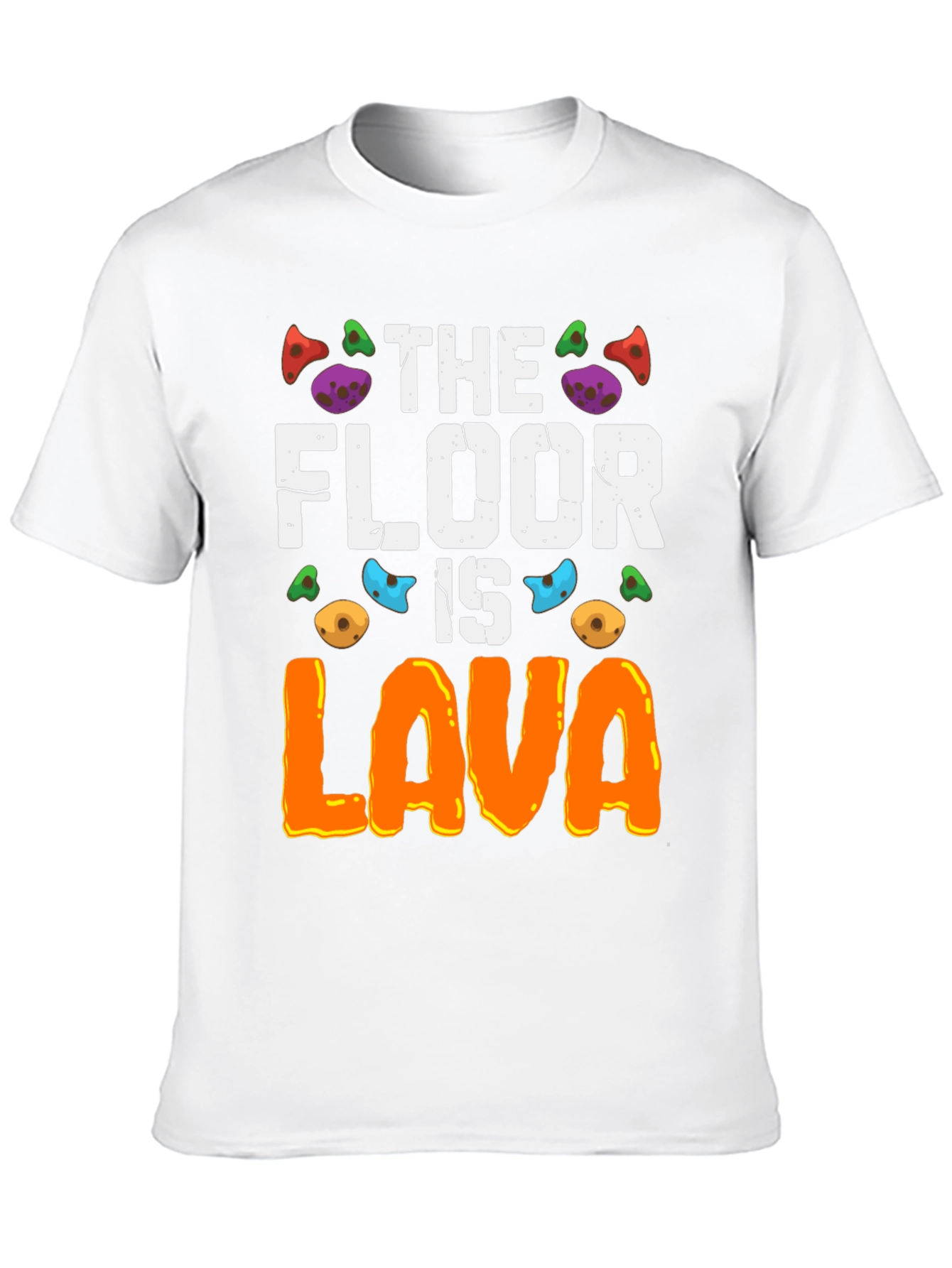 Black The Floor Is Lava T-Shirt view 10