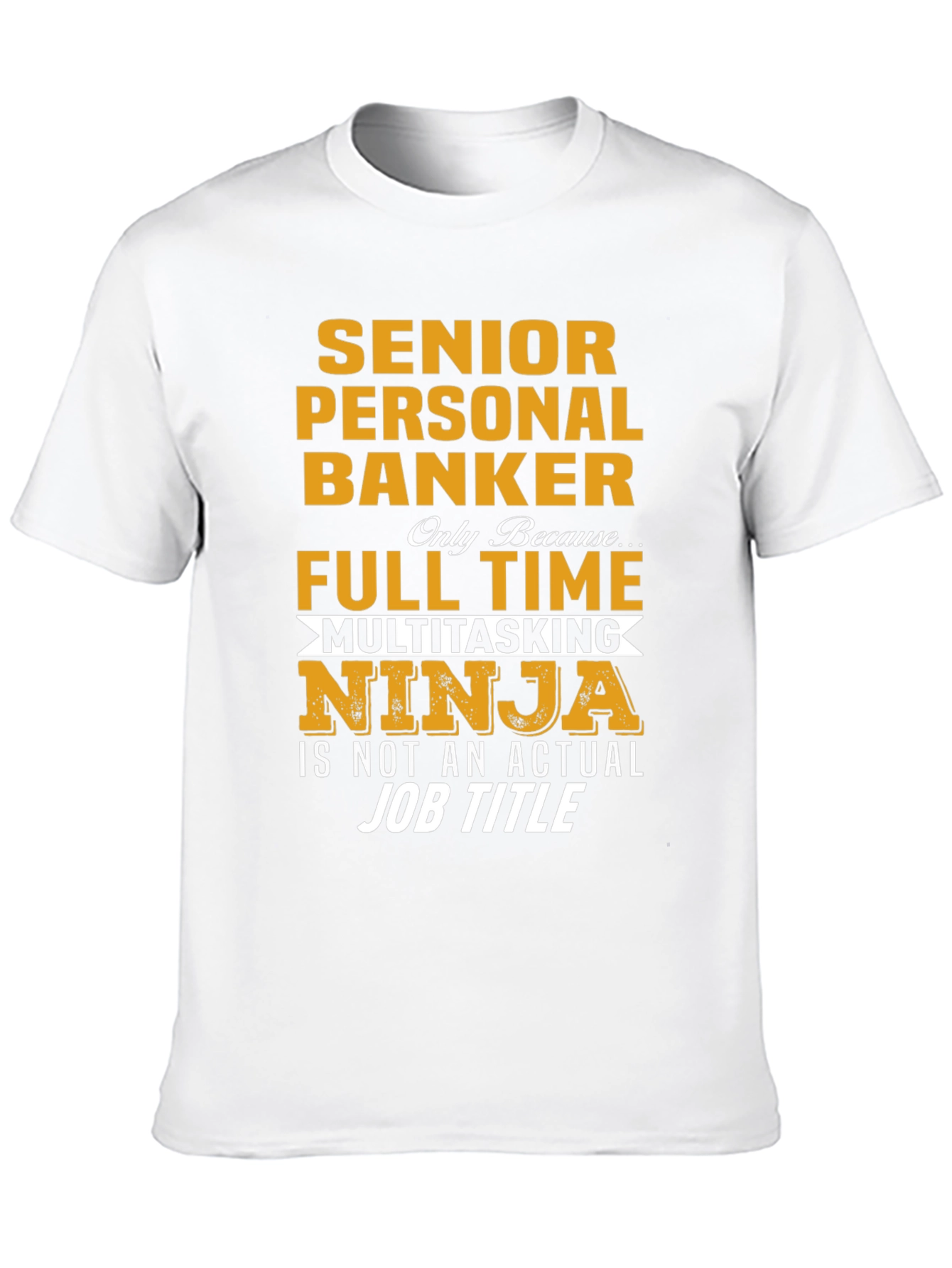 Black Senior Personal Banker Funny Job Title T-Shirt view 10