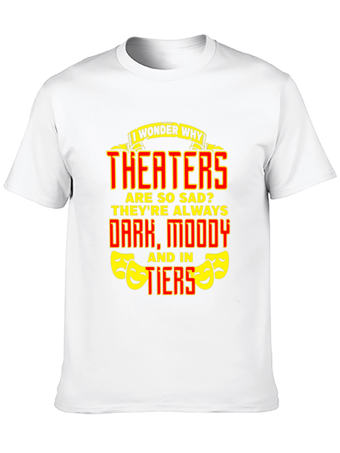 Black Theater Sad Pun Graphic Tee - Funny Drama T-Shirt view 10