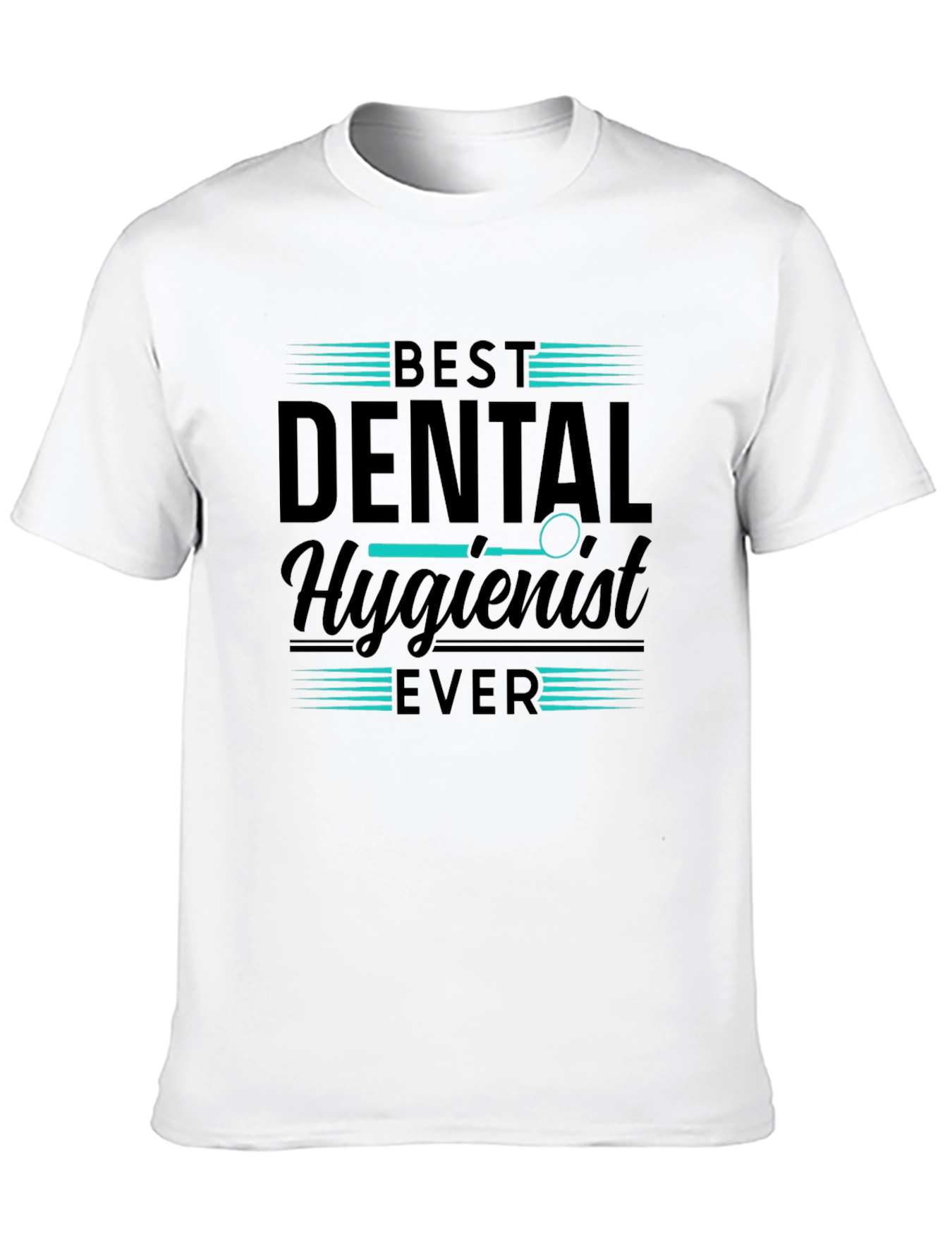 Black Best Dental Hygienist Ever T-Shirt view 10