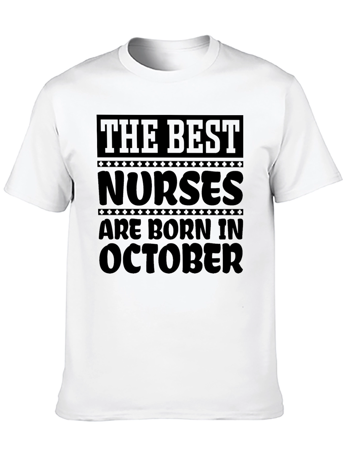 Black Best Nurses Are Born in October Black T-Shirt view 10