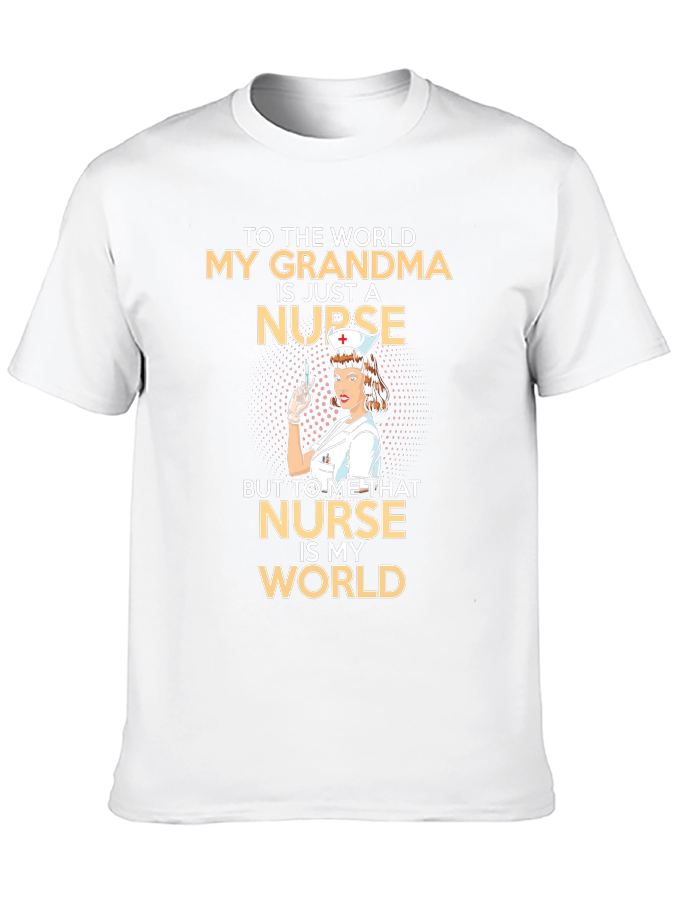 Black Grandma Nurse T-Shirt: My Grandma Is My World! view 10