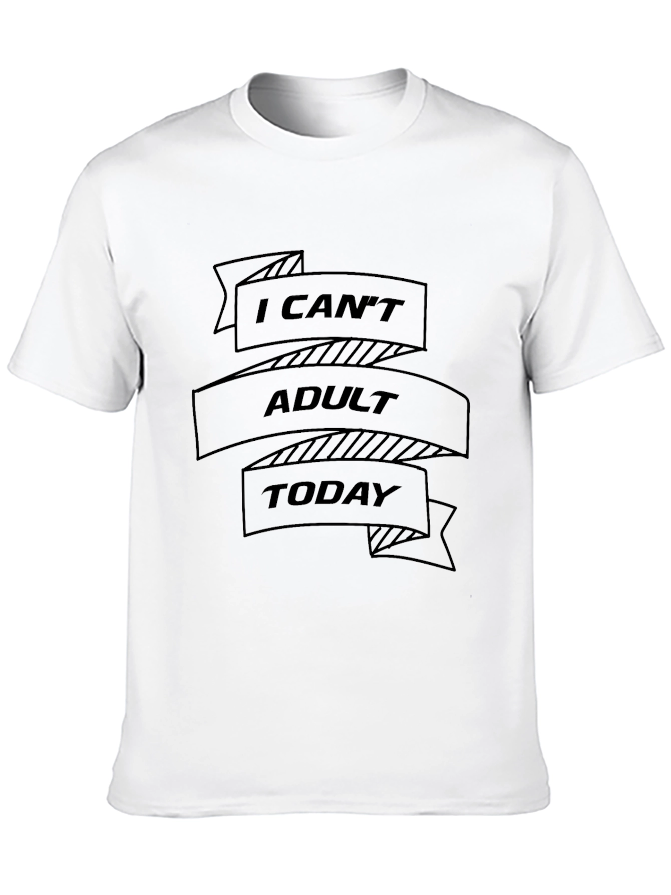Black I Can't Adult Today T-Shirt, Funny Slogan Tee view 10