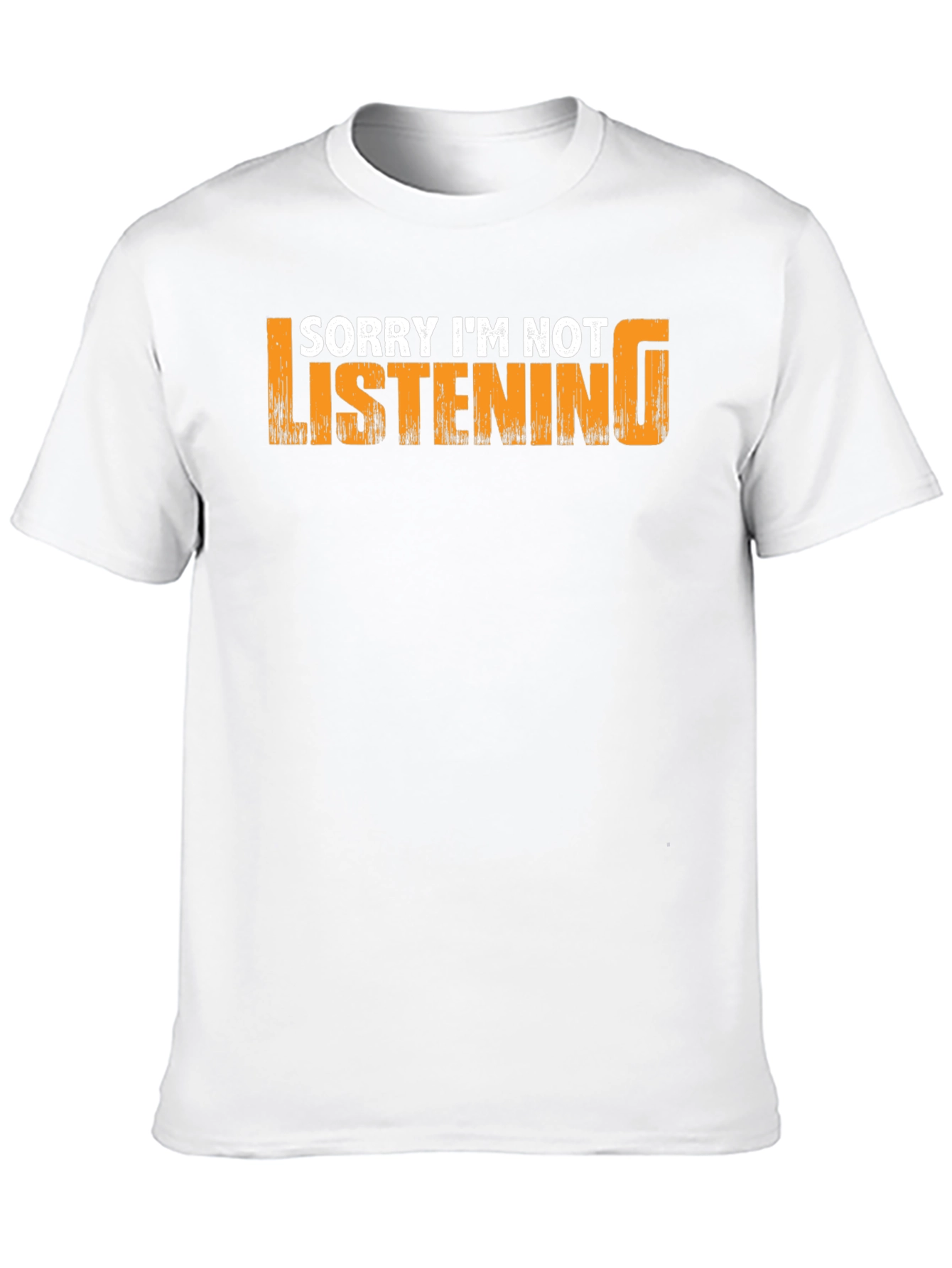 Black Sorry I'm Not Listening T-Shirt view 10