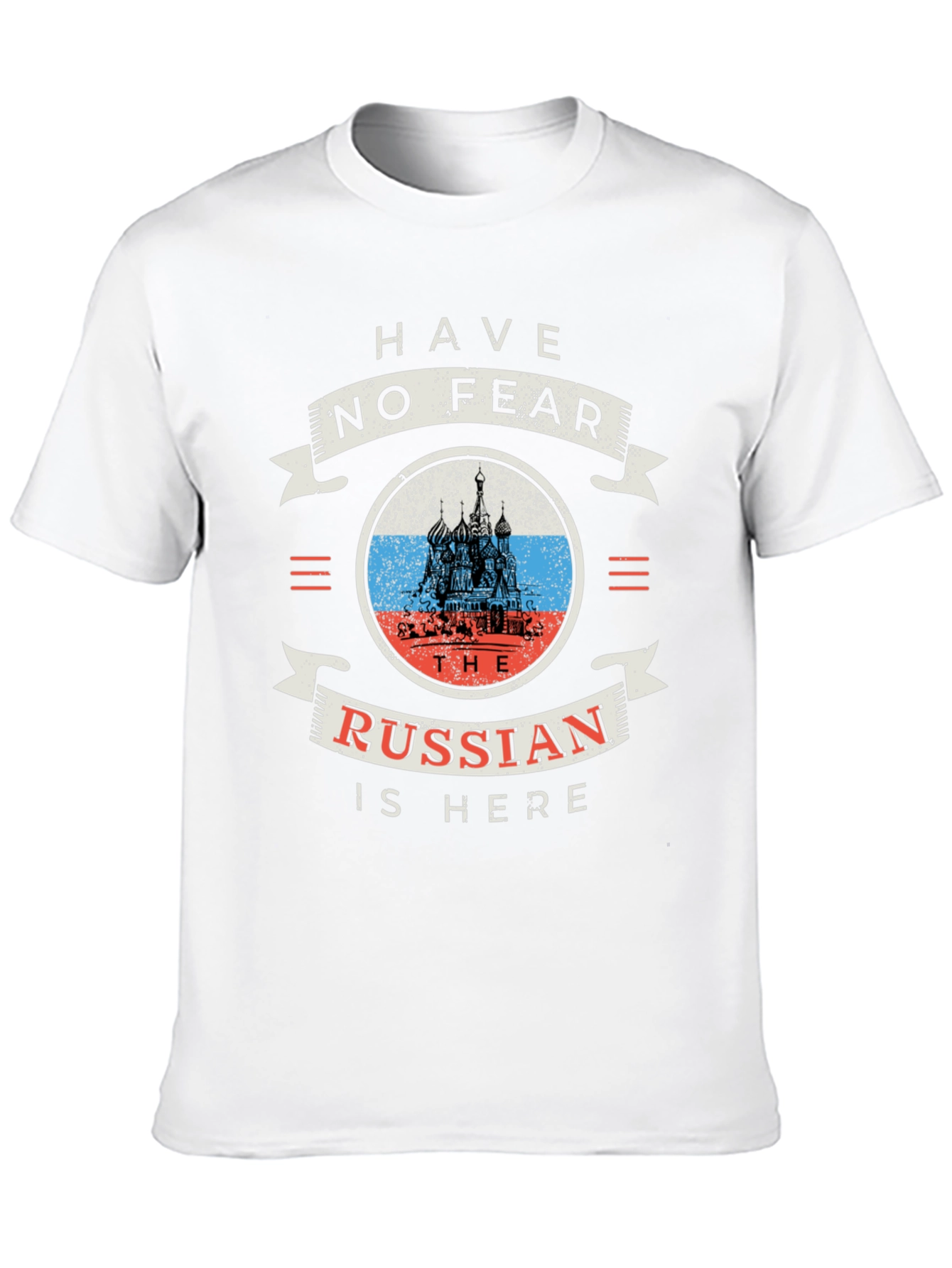 Have No Fear, The Russian Is Here Black T-Shirt - 10