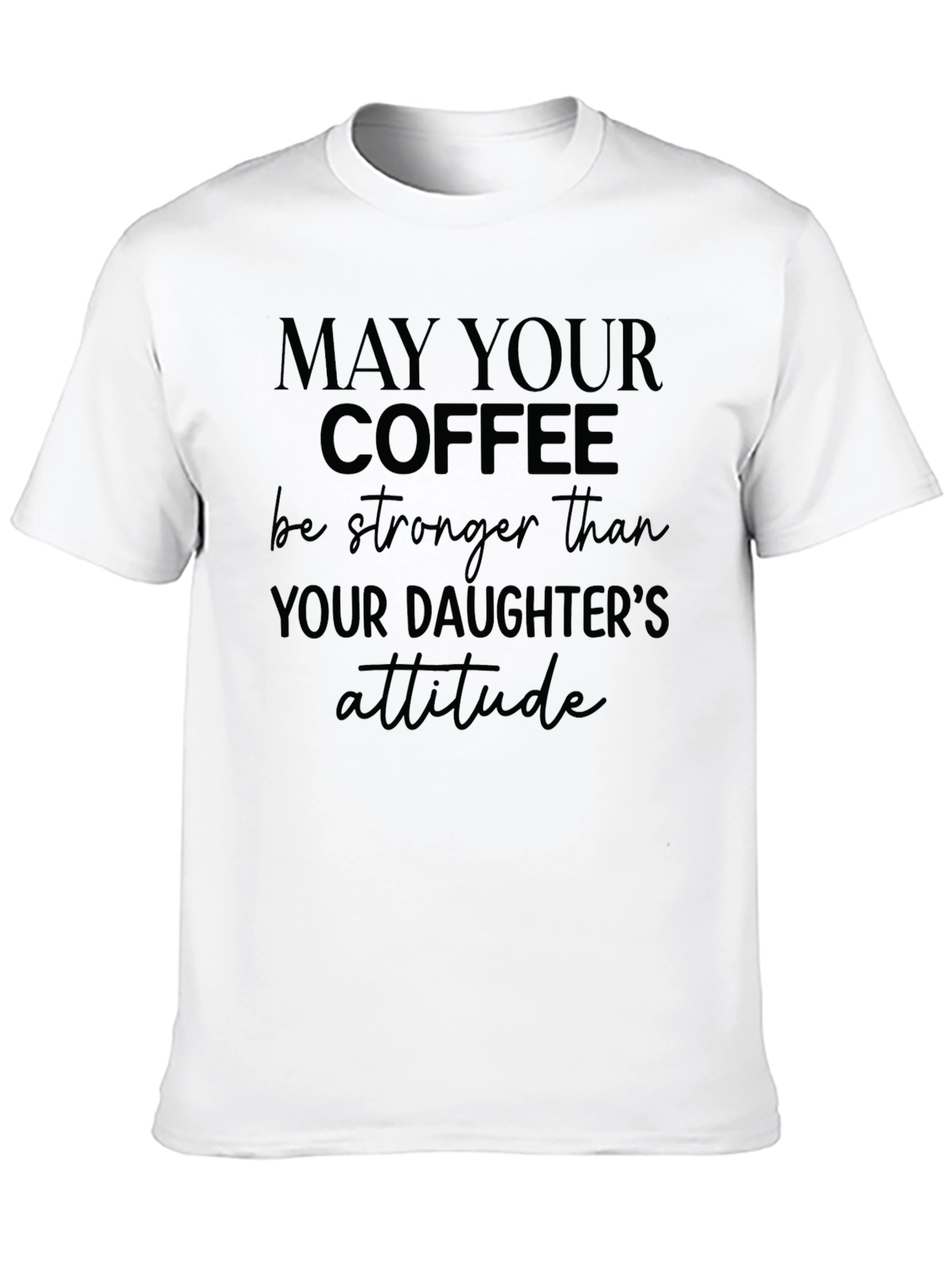 Black Coffee vs Daughter Attitude Tee view 10