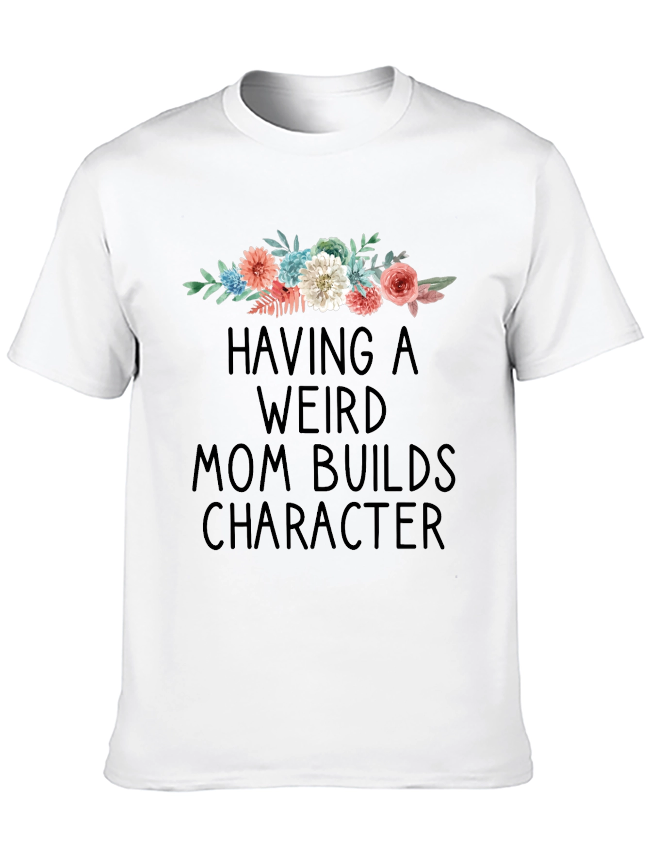 Black Weird Mom Builds Character Graphic Tee view 10