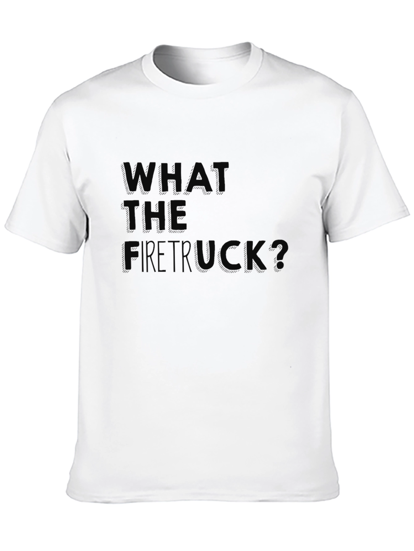 Black What The Firetruck? Funny Graphic Tee view 10