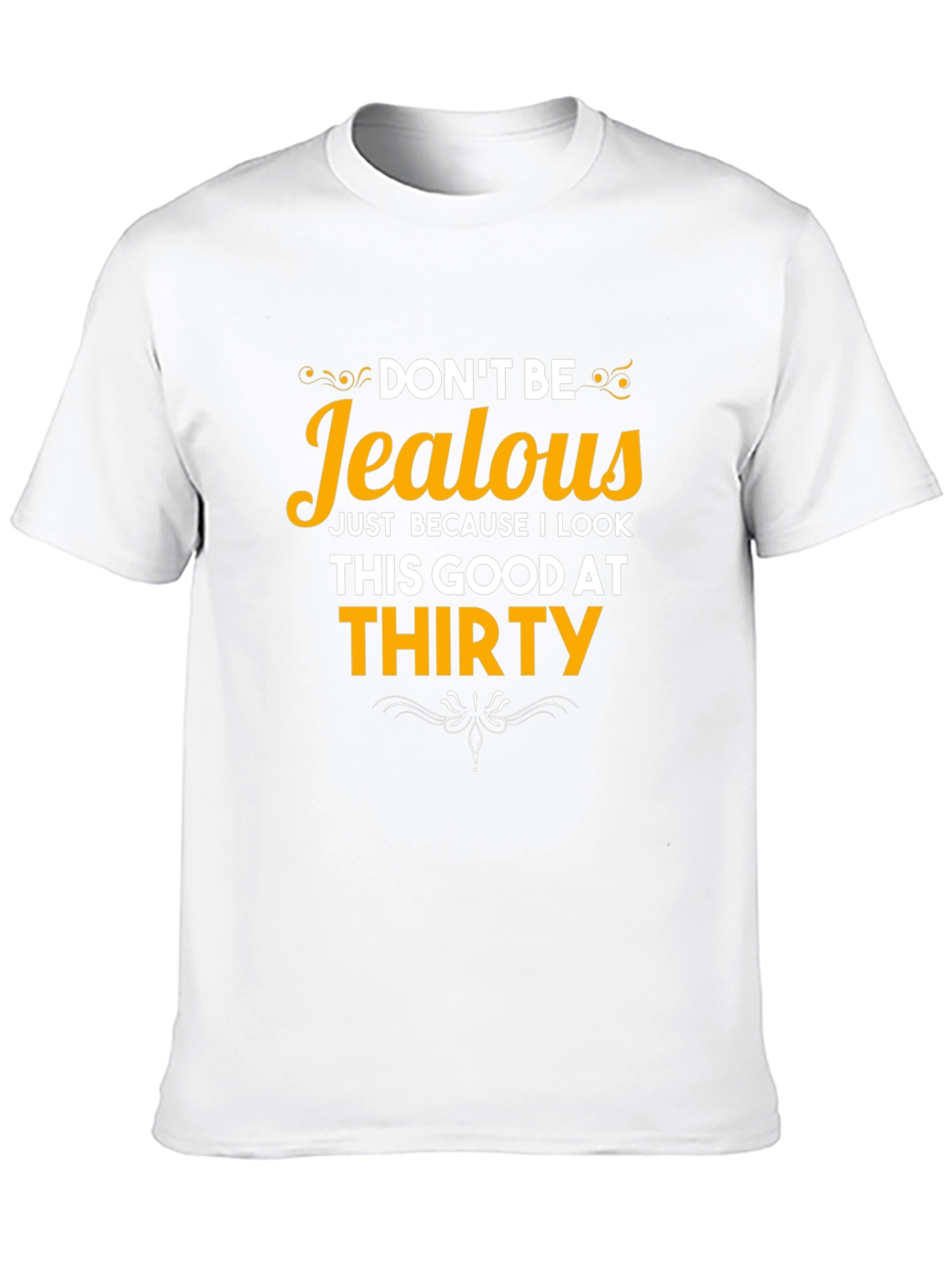 Black Don't Be Jealous Thirty T-Shirt view 10