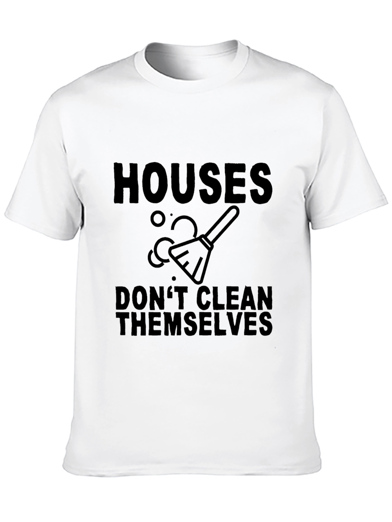 Black Houses Don't Clean Themselves Graphic Tee view 10