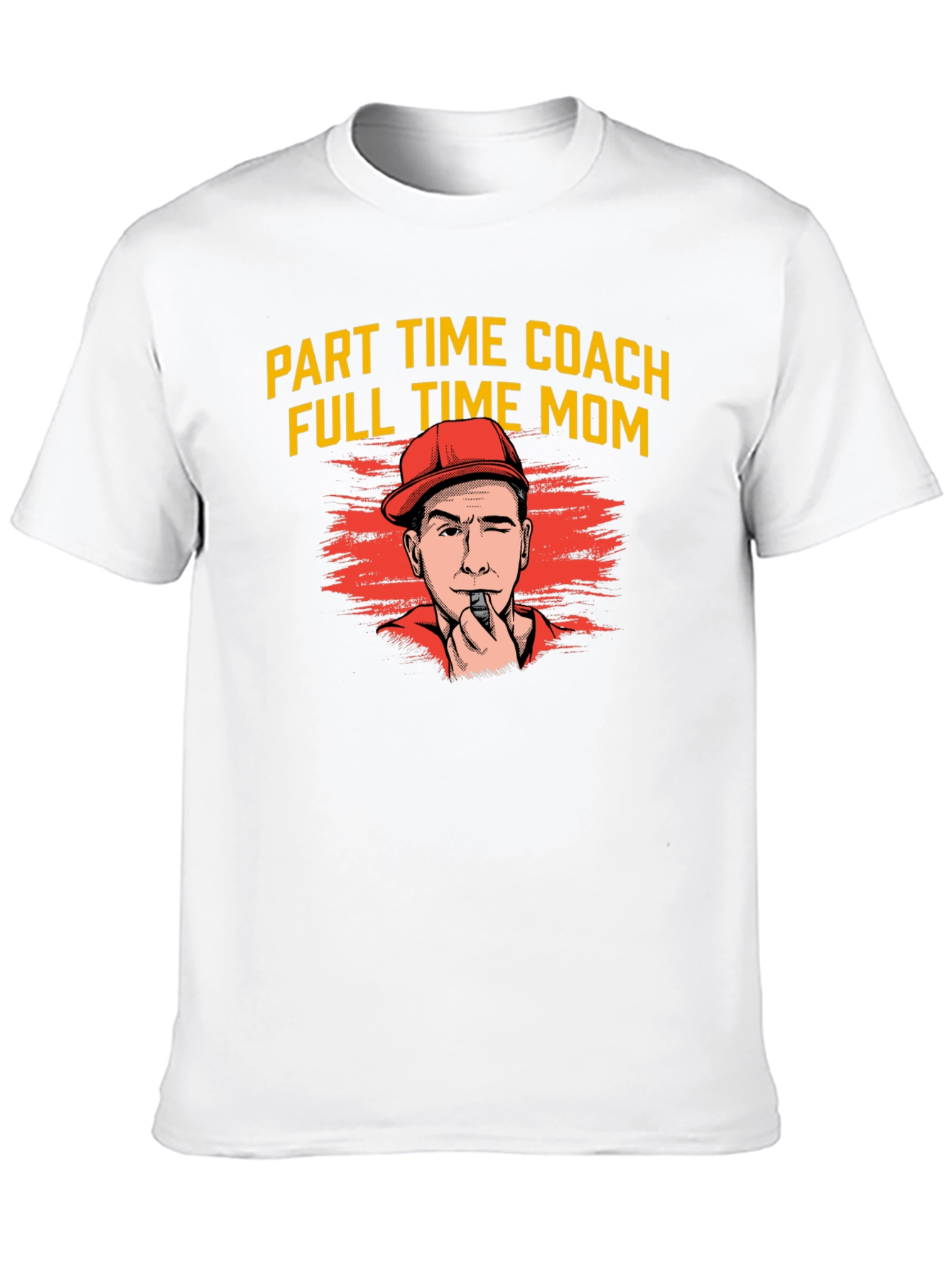 Part Time Coach Full Time Mom T-Shirt - 10
