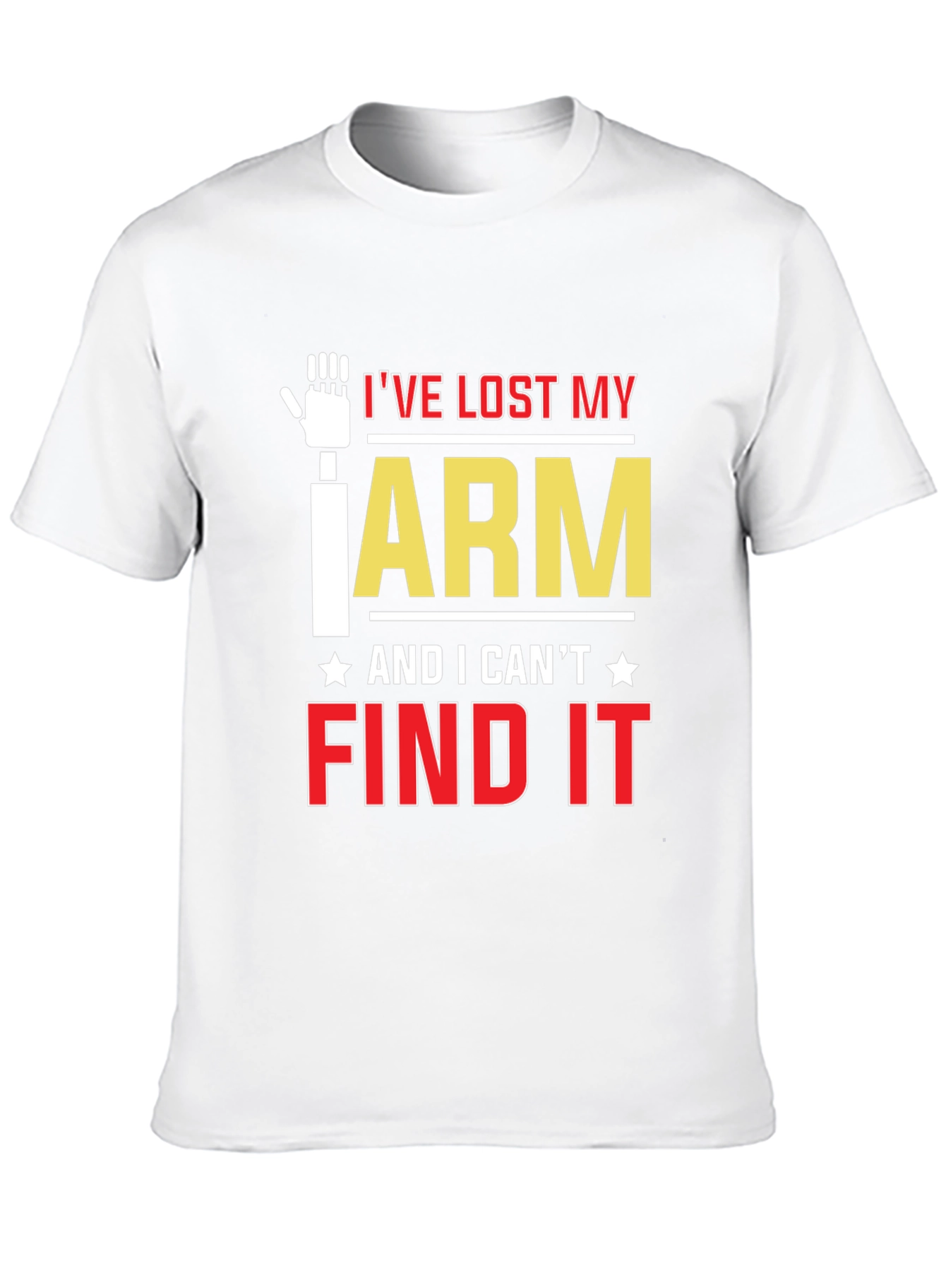 Black I've Lost My Arm Funny Graphic T-Shirt view 10
