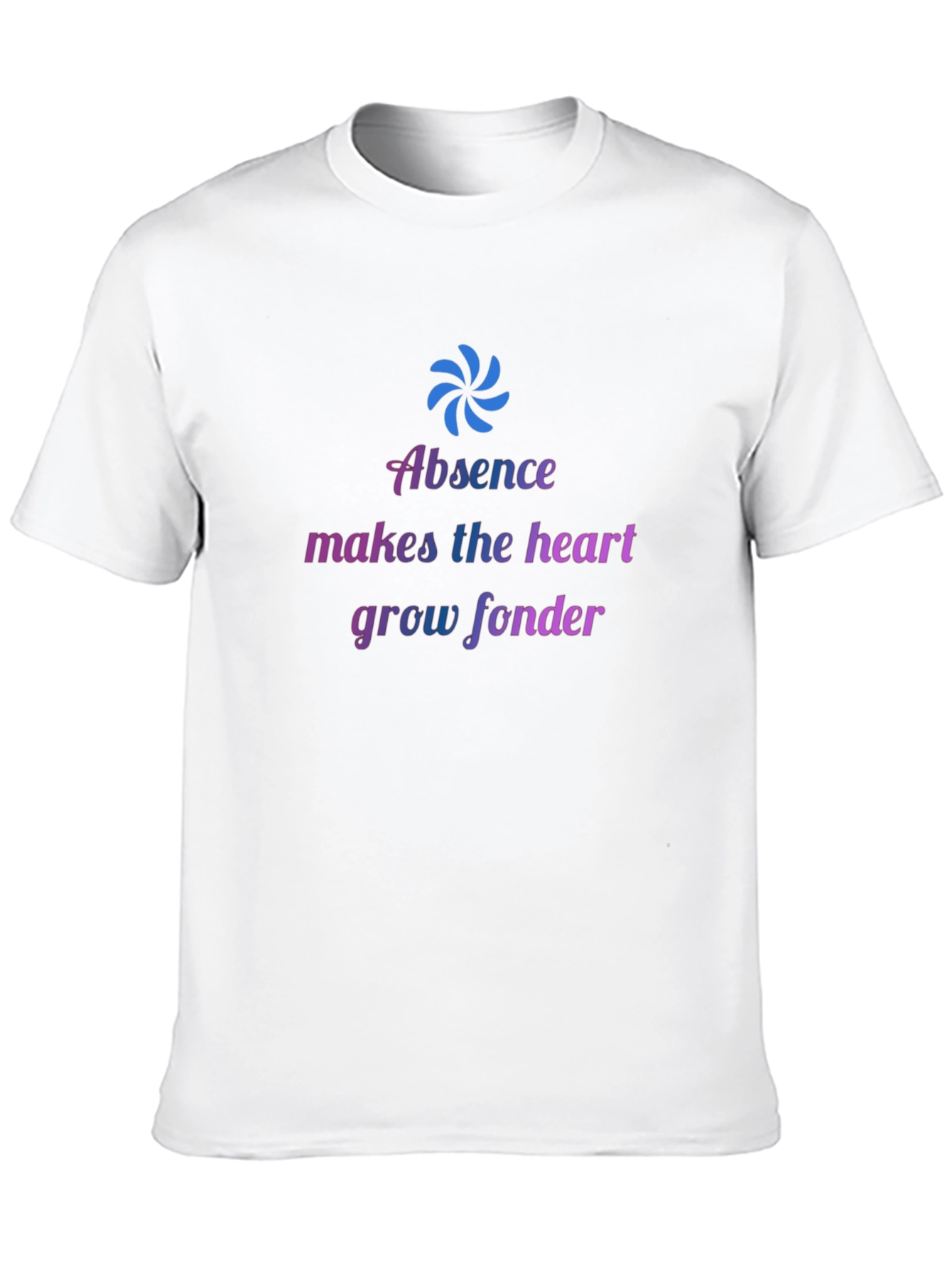 Black Absence Makes The Heart Grow Fonder T-Shirt view 10