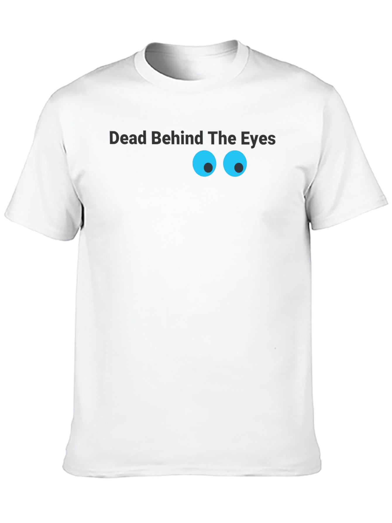 Black Dead Behind The Eyes Graphic T-Shirt view 10