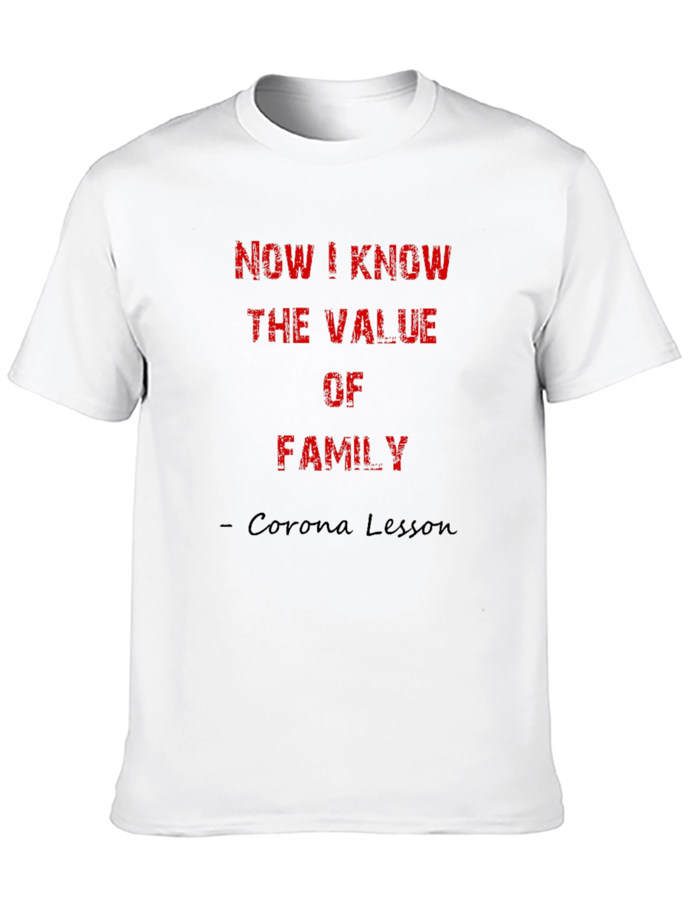 Black Value of Family T-Shirt - Corona Lesson view 10