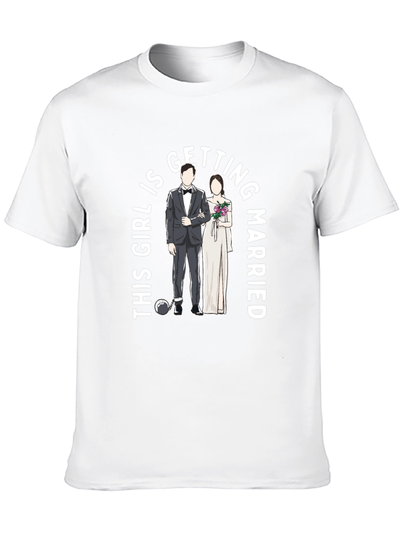 Black This Girl Is Getting Married Groom & Bride T-Shirt view 10