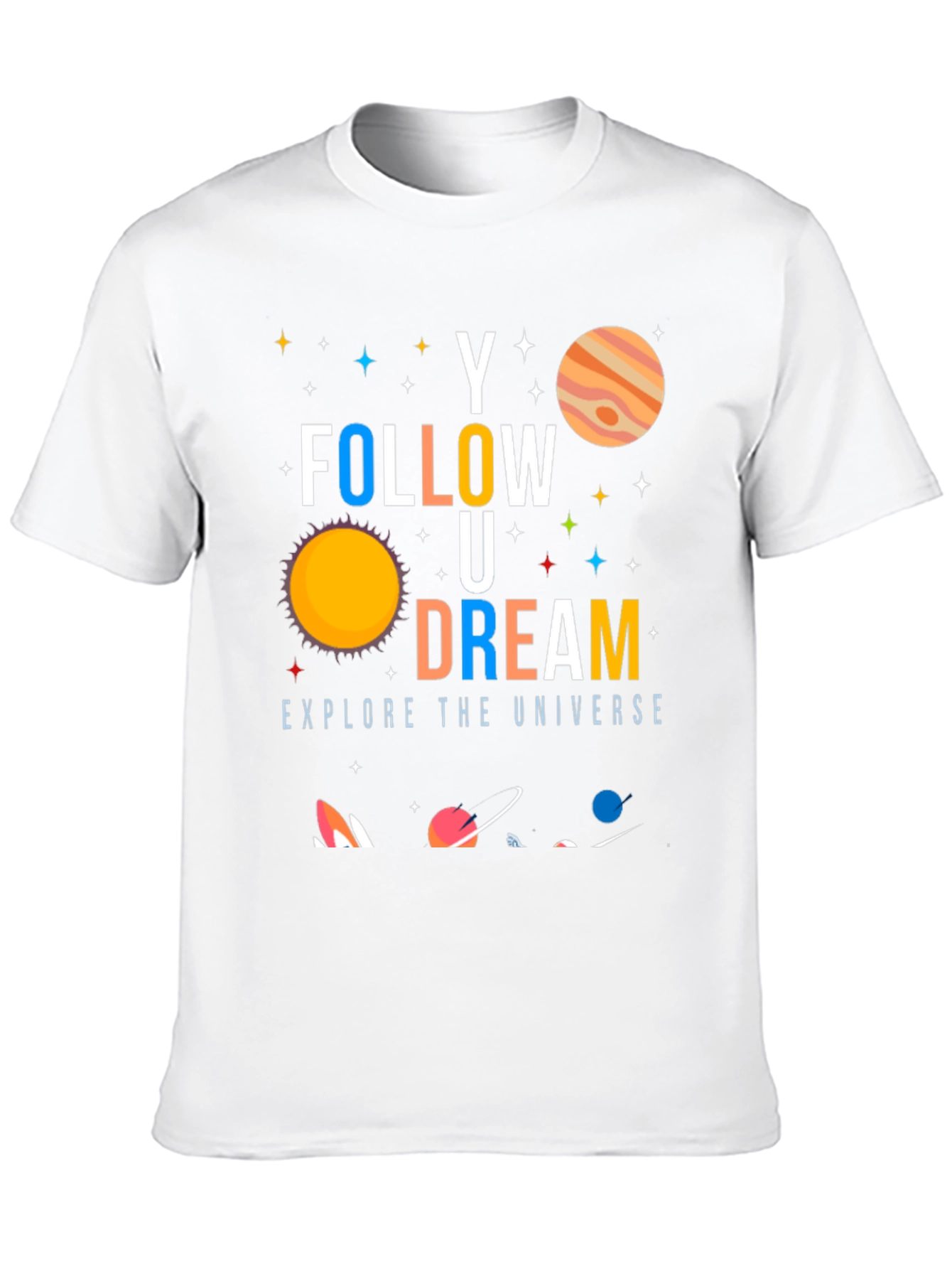 Follow Your Dream Universe Graphic T-Shirt - 10