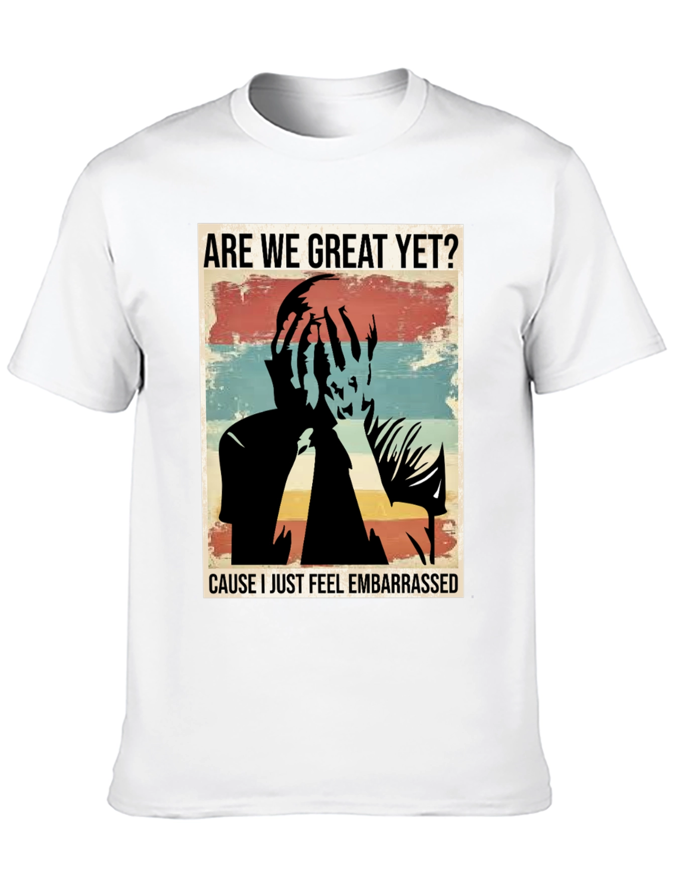 Black Embarrassed T-Shirt - Are We Great Yet? view 10