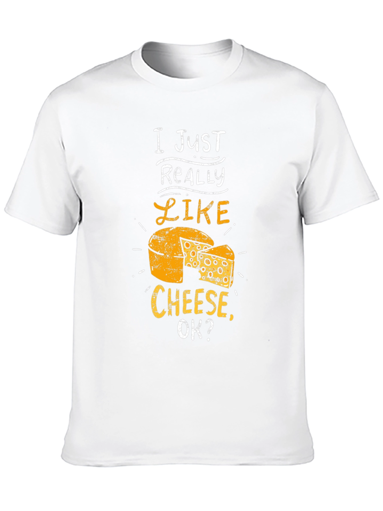 Funny Cheese Lover T-Shirt - I Just Really Like Cheese - 10