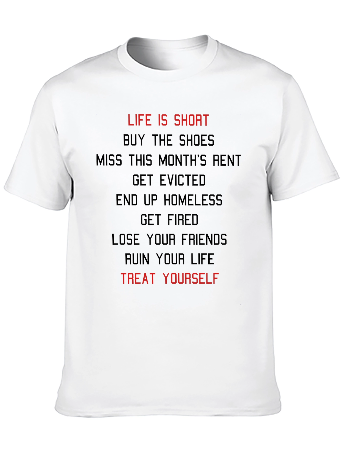 Black Life Is Short Treat Yourself T-Shirt view 10