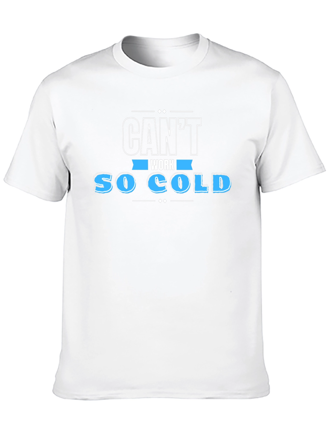 Black Can't Work So Cold T-Shirt - Black Crew Neck Graphic Tee view 10