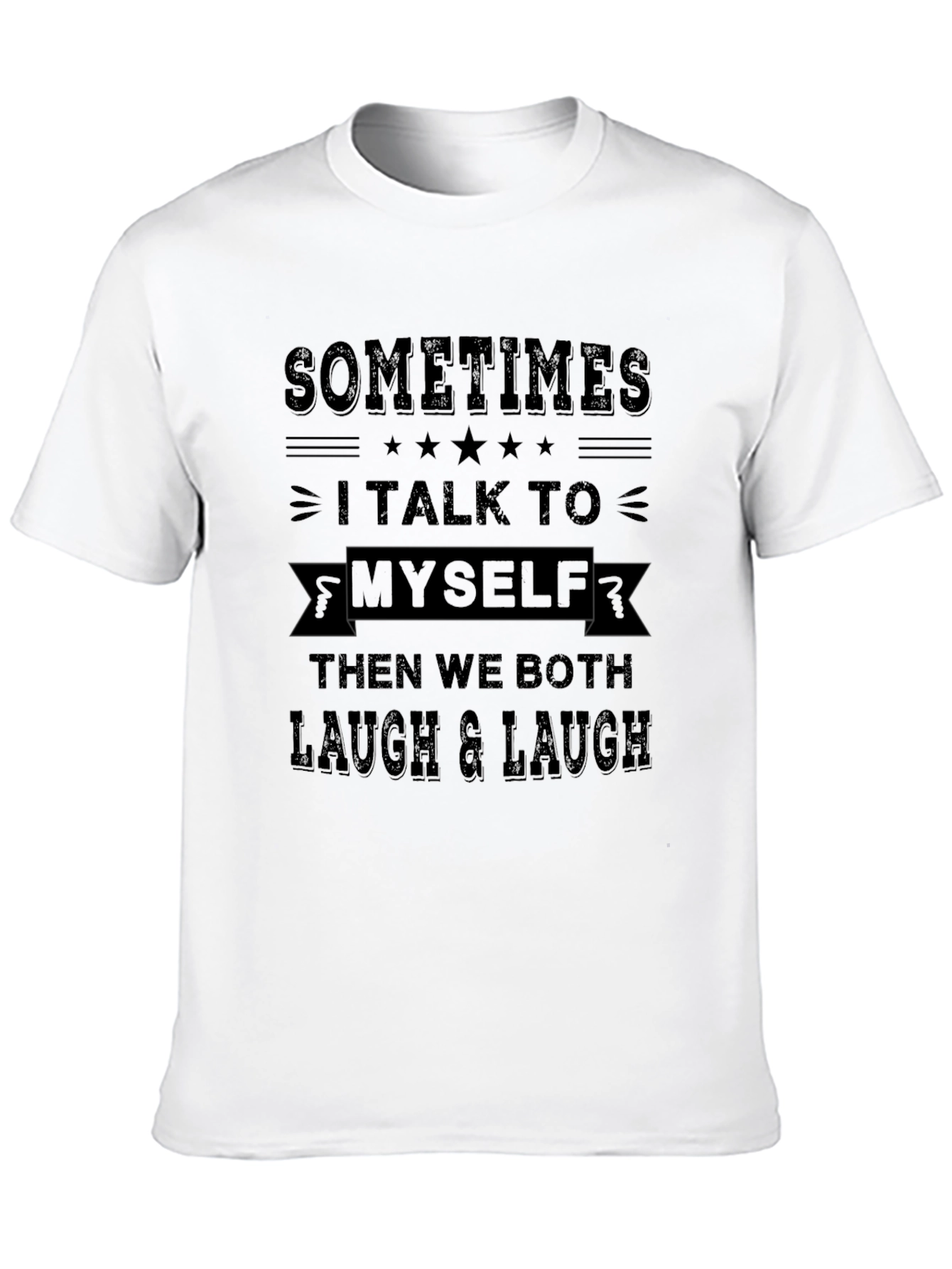 Black Sometimes I Talk To Myself Graphic Tee view 10