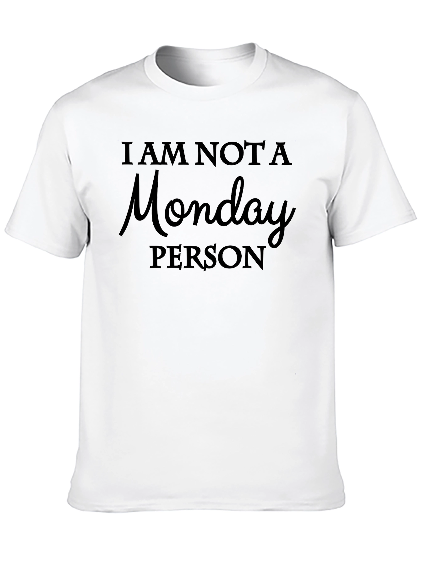 Black I Am Not A Monday Person Graphic Tee view 10