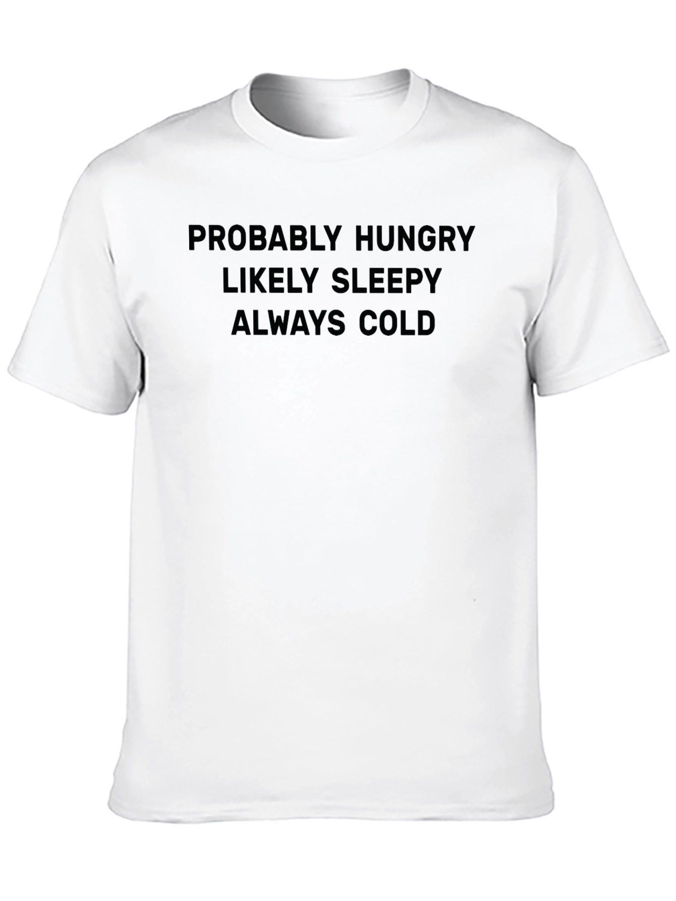 Black Funny "Always Cold" Graphic Tee view 10