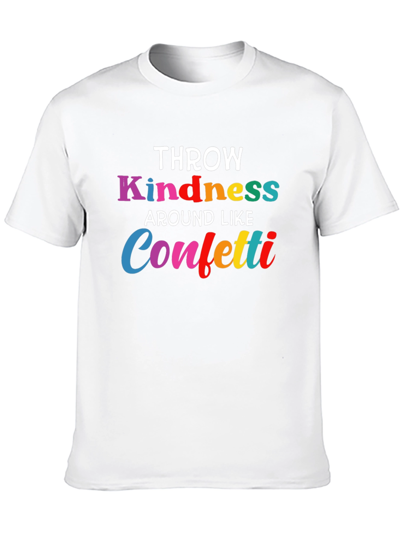 Black Throw Kindness Around Like Confetti T-Shirt view 10