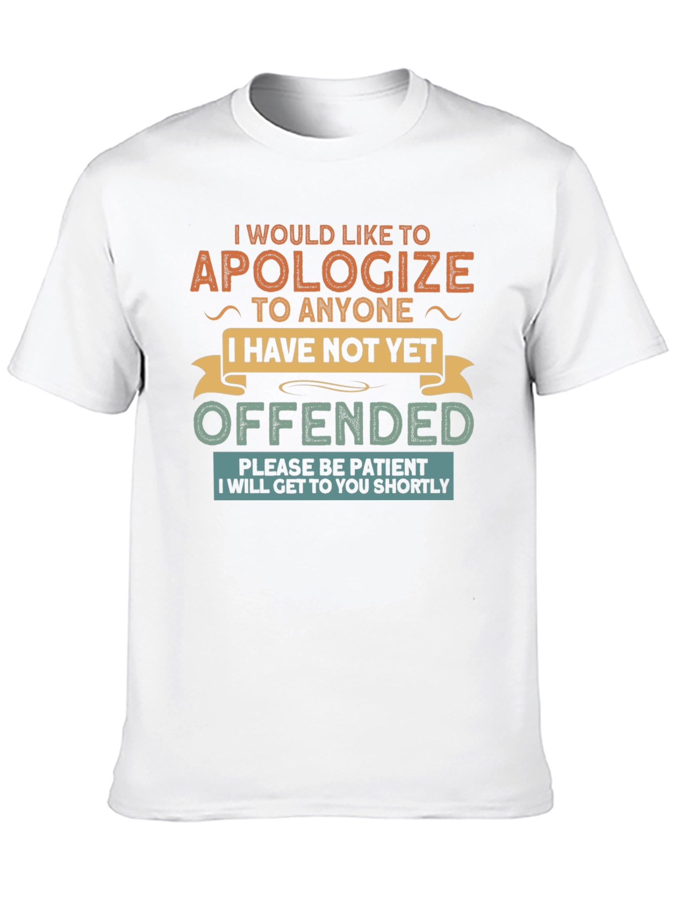 Black Apologize Offended Novelty T-Shirt view 10