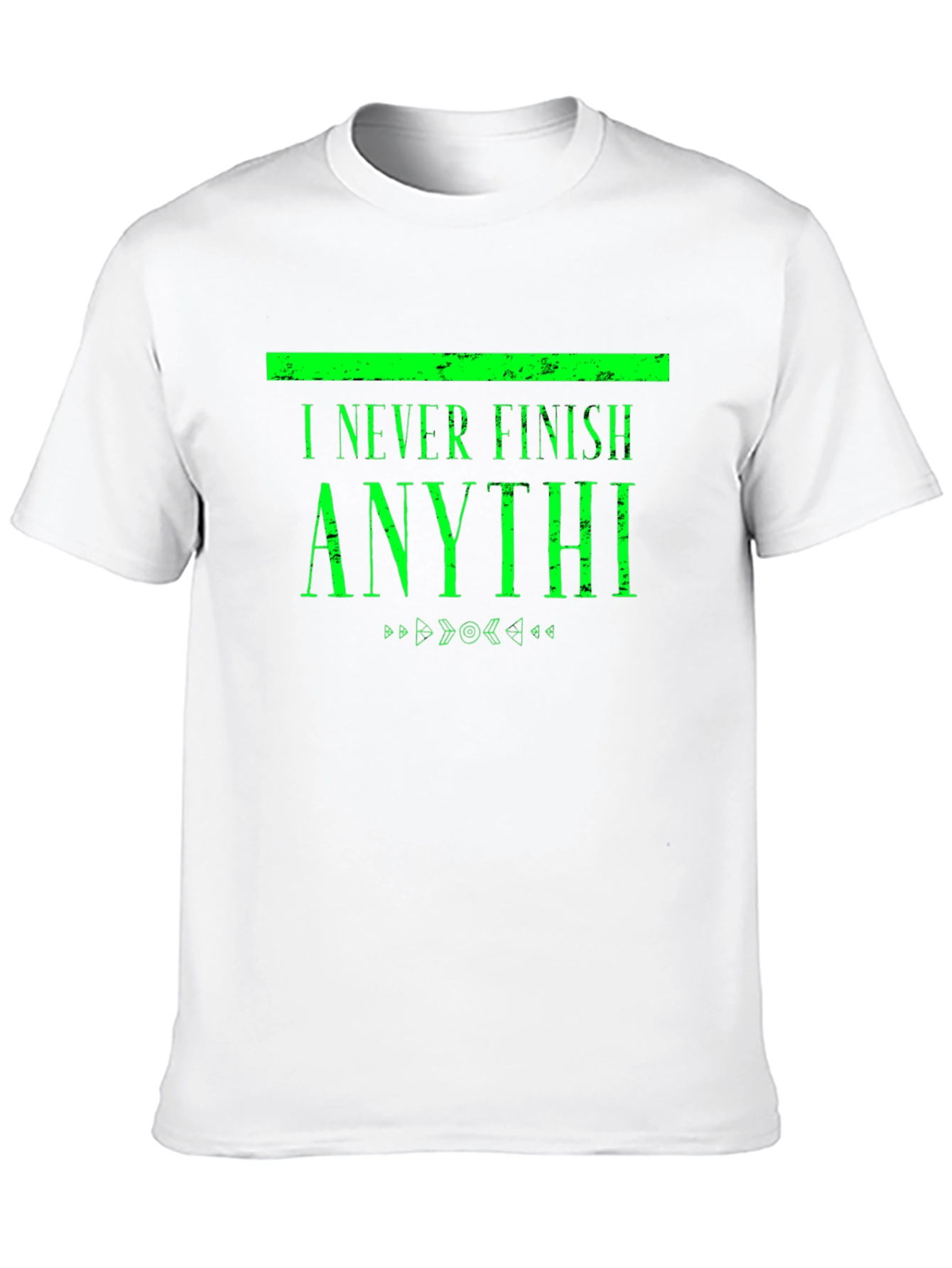 Black I Never Finish Anythi Funny T-Shirt view 10