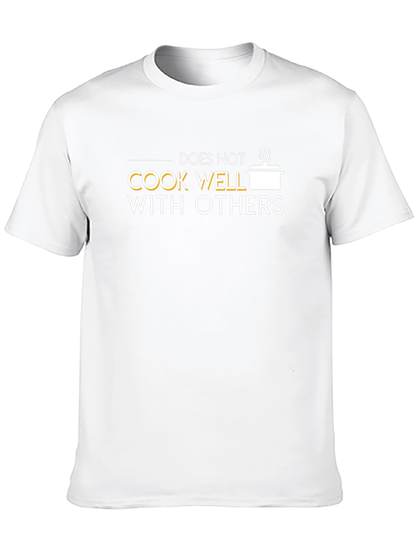 Black Funny Cook T-Shirt - Does Not Cook Well With Others - Novelty Tee view 10