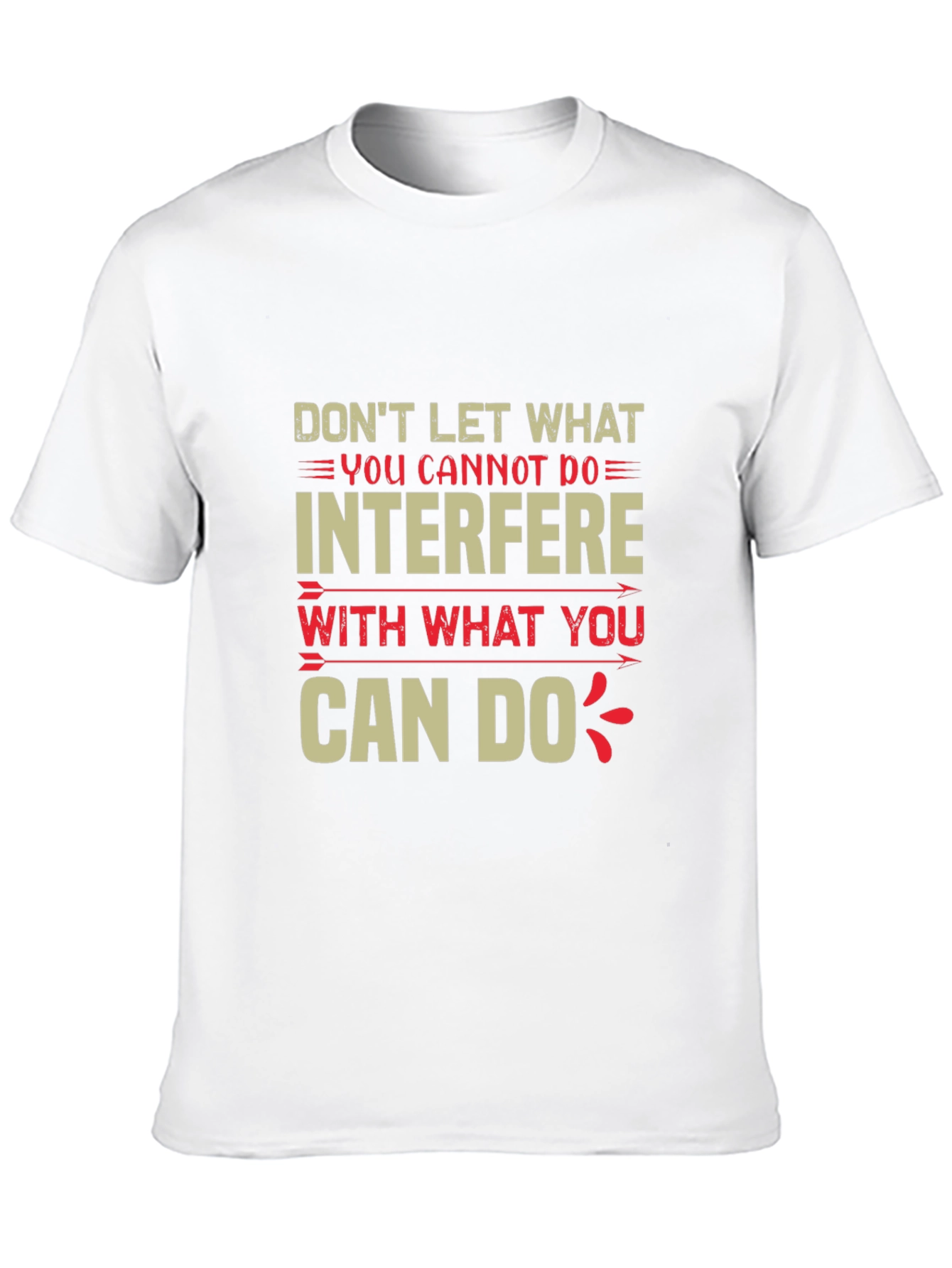Black Motivational T-Shirt - Don't Let What You Cannot Do view 10
