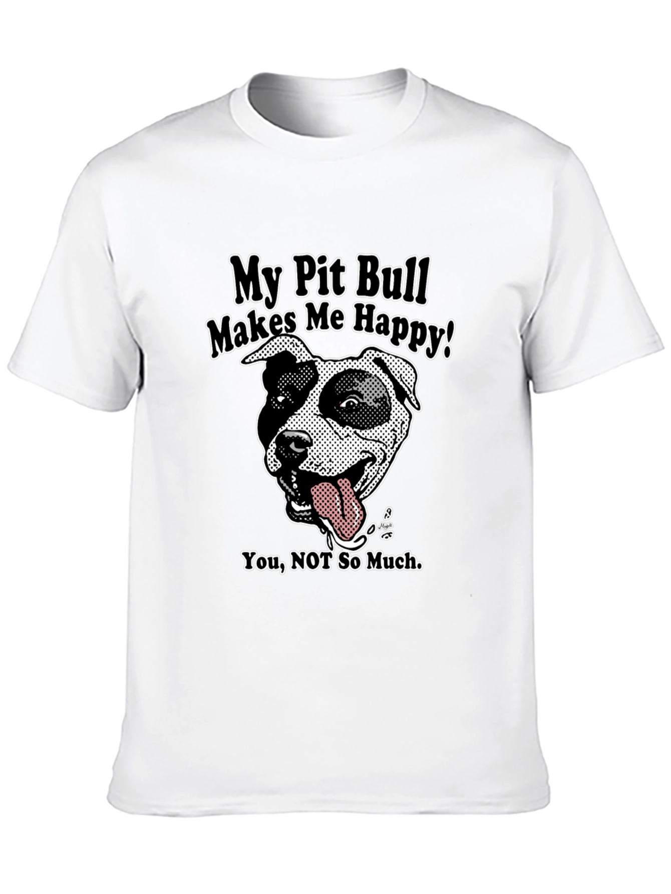 Black Pit Bull Lover T-Shirt - My Pit Bull Makes Me Happy view 10