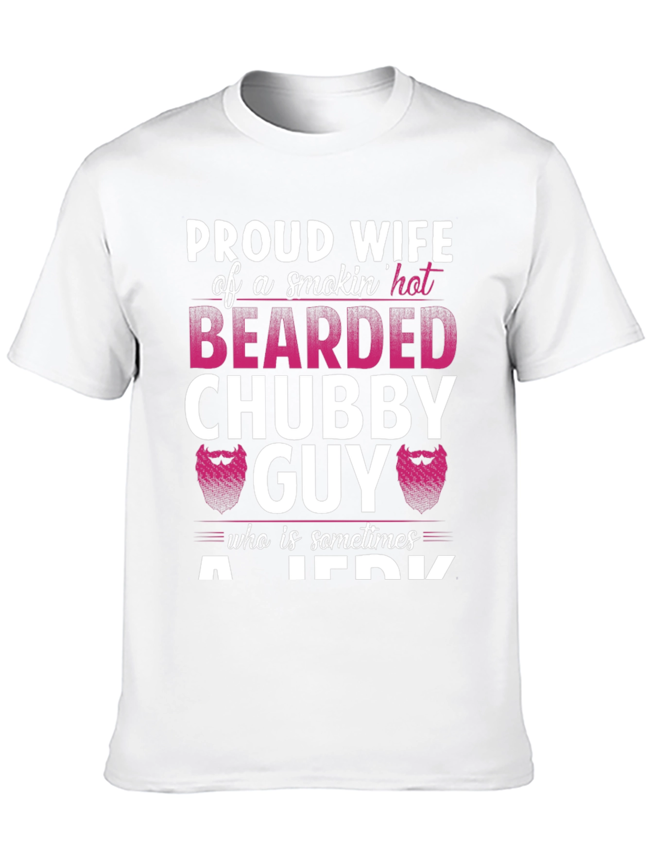 Black Proud Wife Bearded Chubby Guy T-Shirt view 10