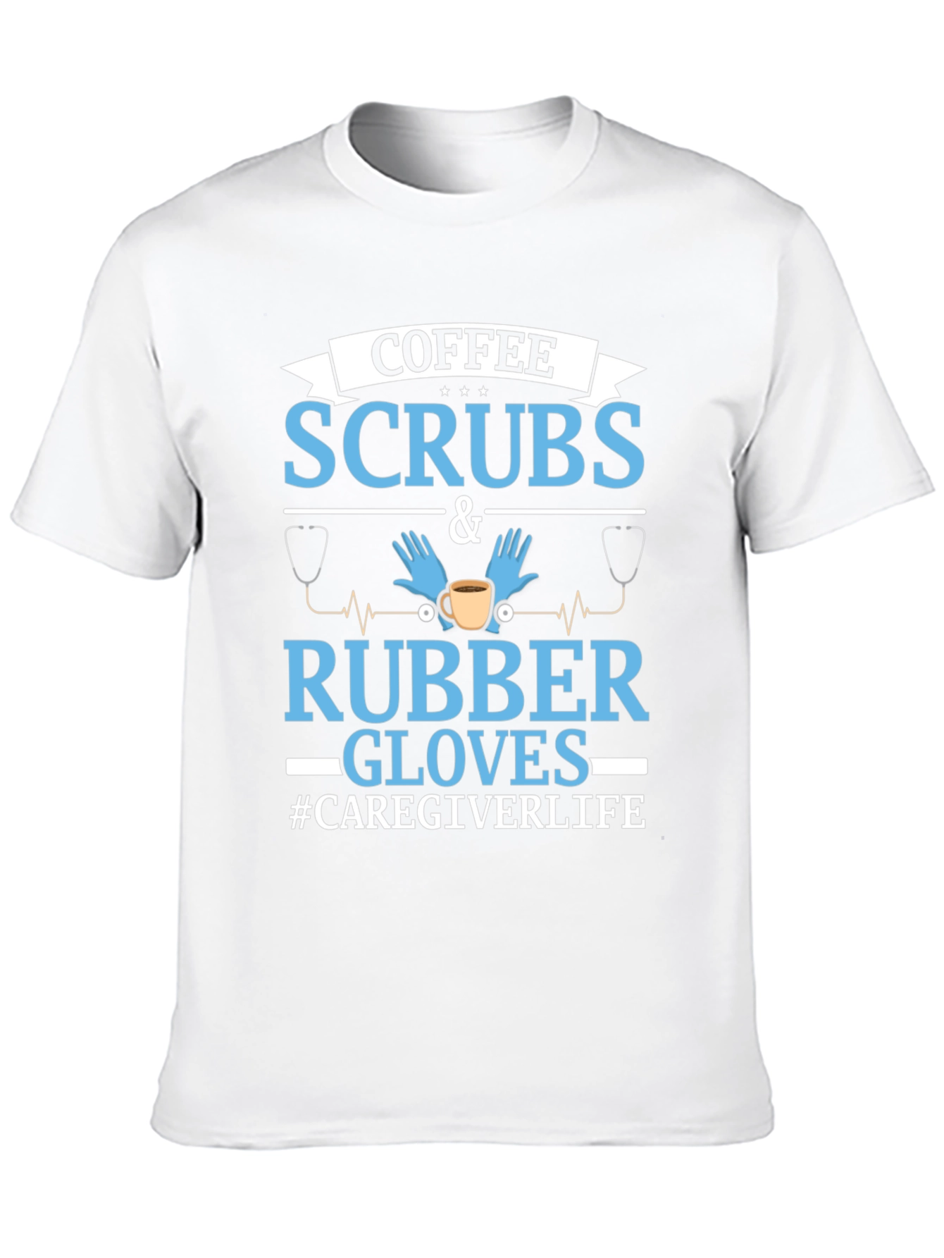 Black Coffee Scrubs & Rubber Gloves Caregiver T-Shirt view 10