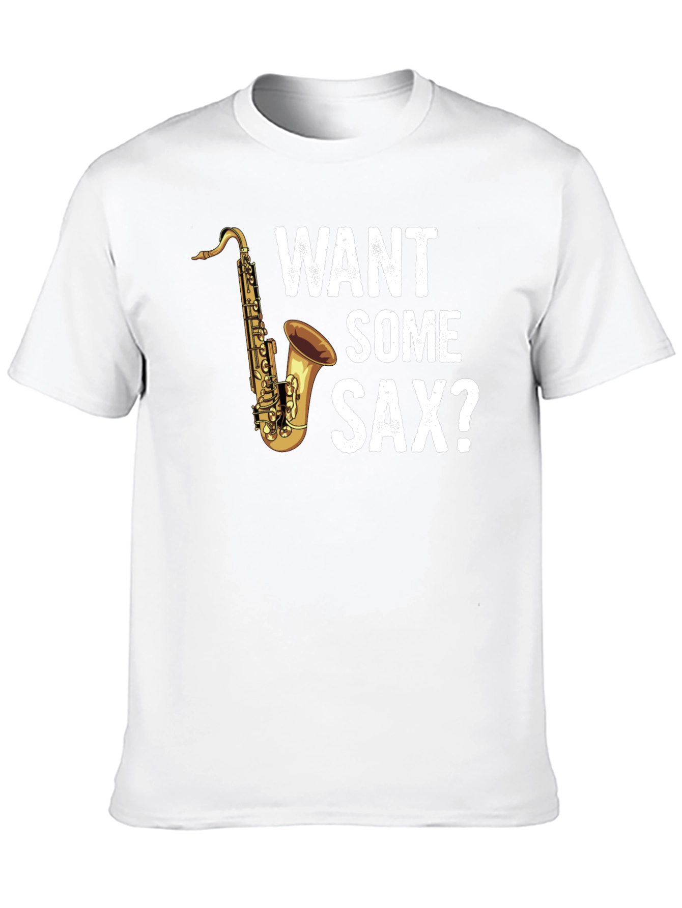 Black Want Some Sax? T-Shirt view 10